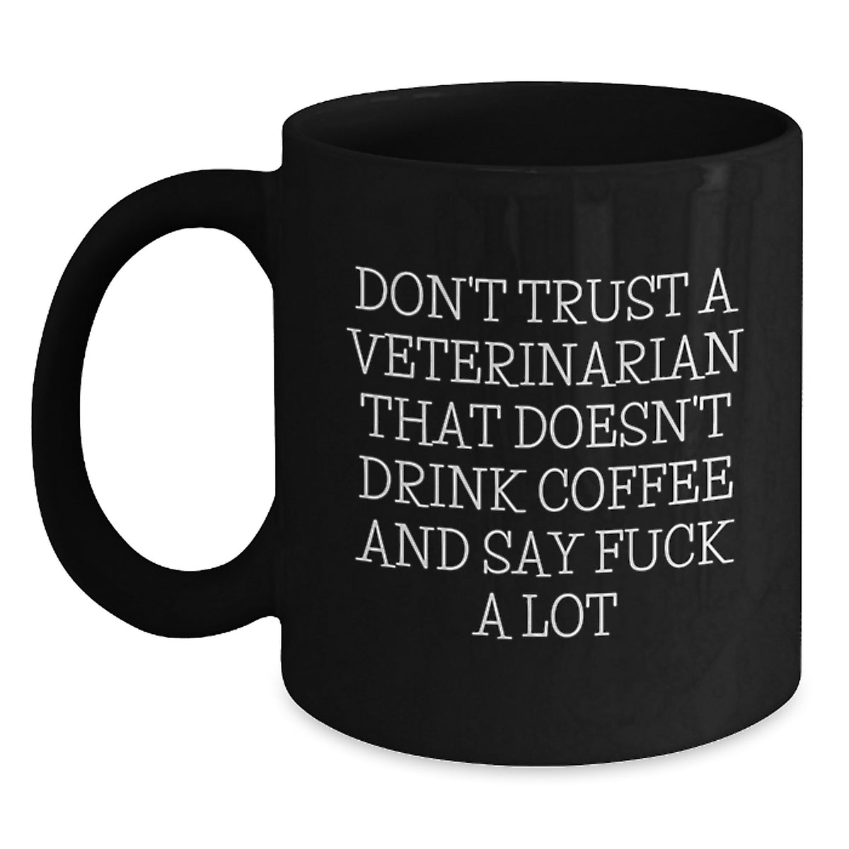 Funny Veterinarian Coffee Mug Gifts for Birthday Veterinarian Friends, Gifts from Family, Friends, Coworkers, Men, Women - Main