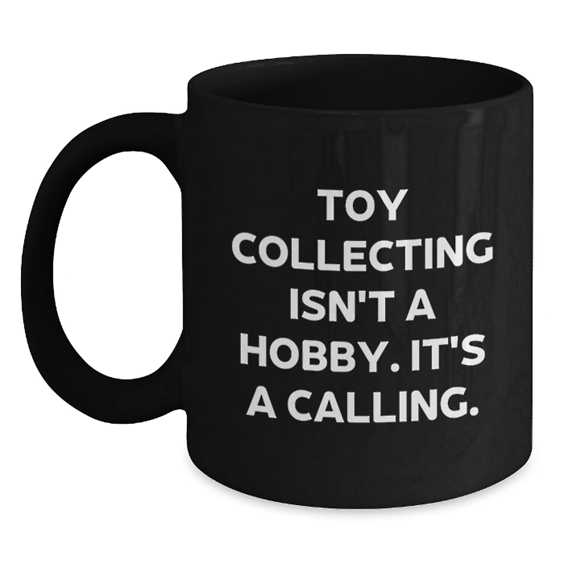 Funny Toy Collecting Gifts for Men from Friends to Show I Get It, Inspirational Mug for Graduation Unique Gifts, Black Coffee Mug - Main