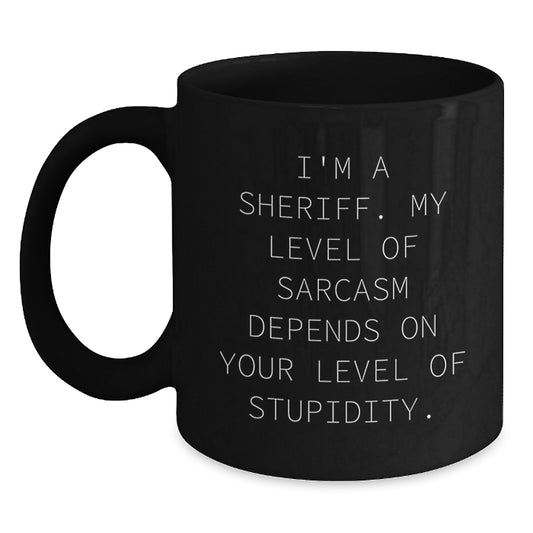 Funny Sheriff Gifts for Sheriff, Black Coffee Mug for Men, Unique Graduation Unique Gifts from Friends, Sheriff Black Coffee Mug - Main