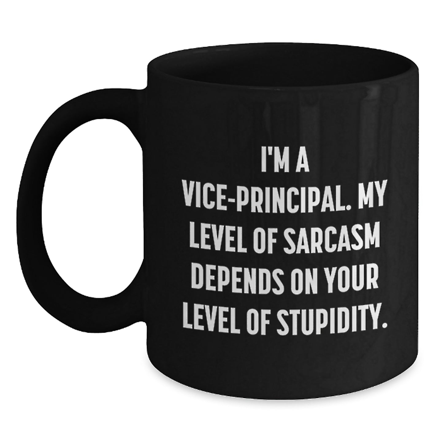 Gifts from Friends for Vice-principal, Funny Sarcasm Mug, Black Coffee Mug Graduation Unique Gift - Main