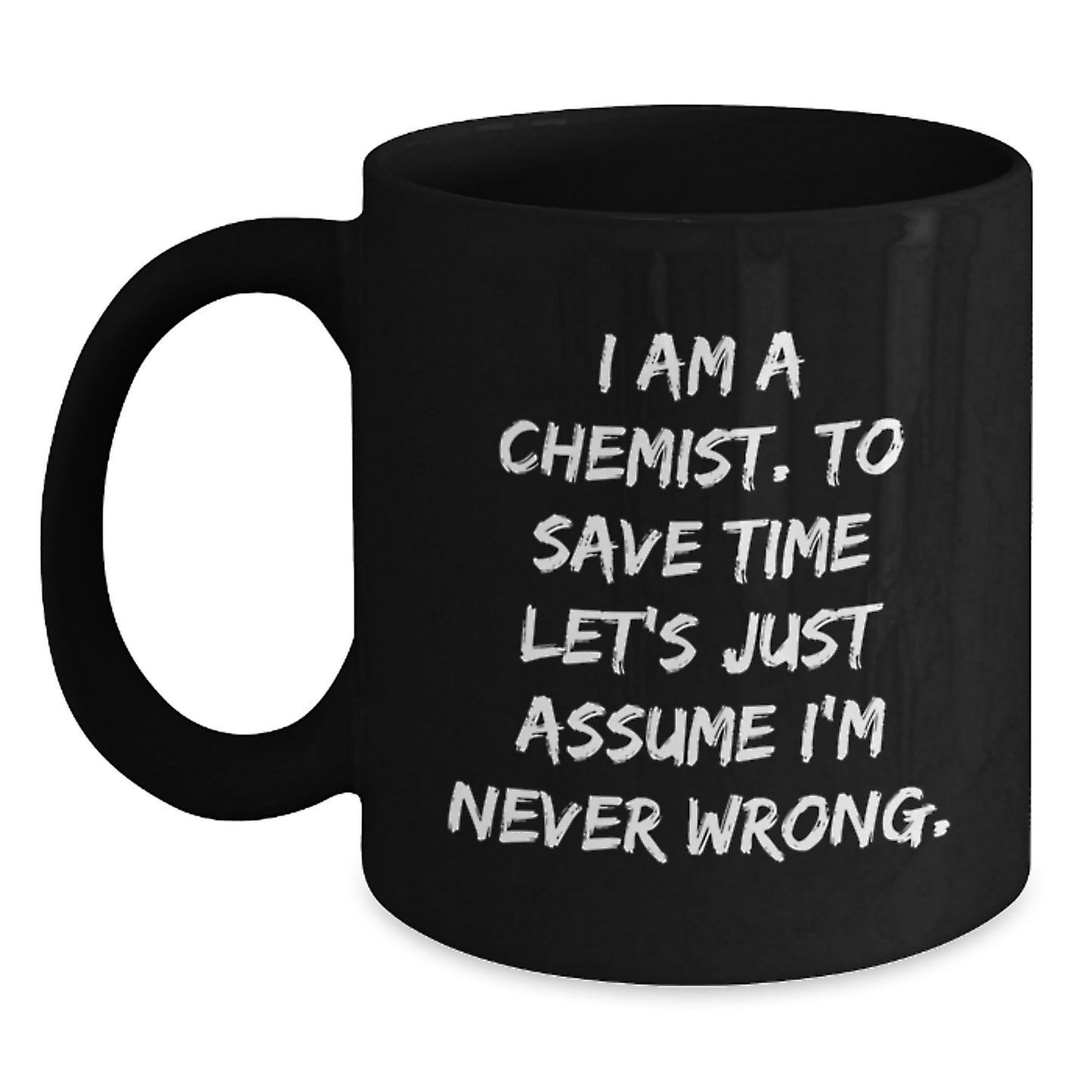 Chemist Funny Mug Gifts from Friends for Birthday to Men and Women - Main