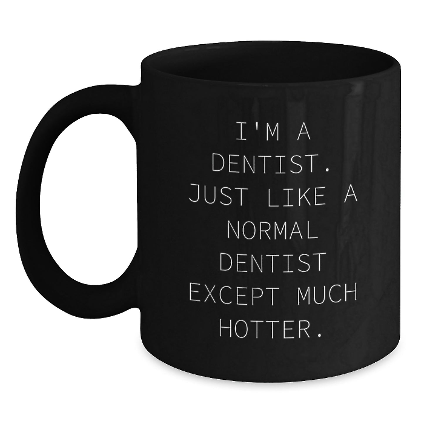 Birthday Gift Dentist Black Coffee Mug for Her Present - Main