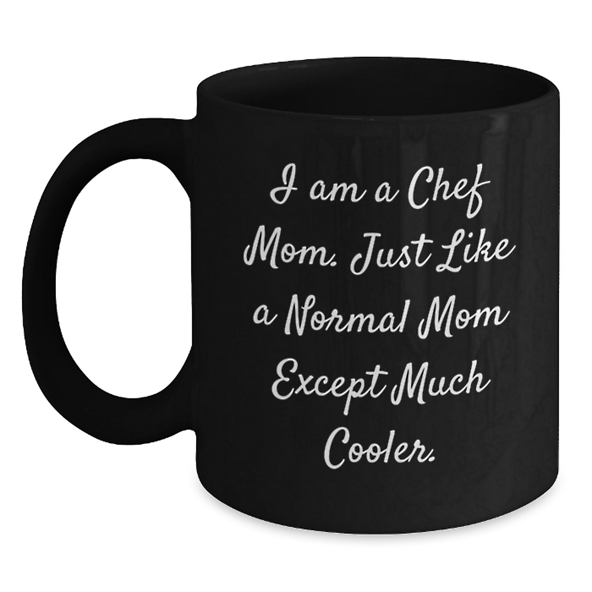 Funny Chef Gifts from Mom to Daughter Black Coffee Mug 11oz or 15oz Ceramic Birthday Unique - Main