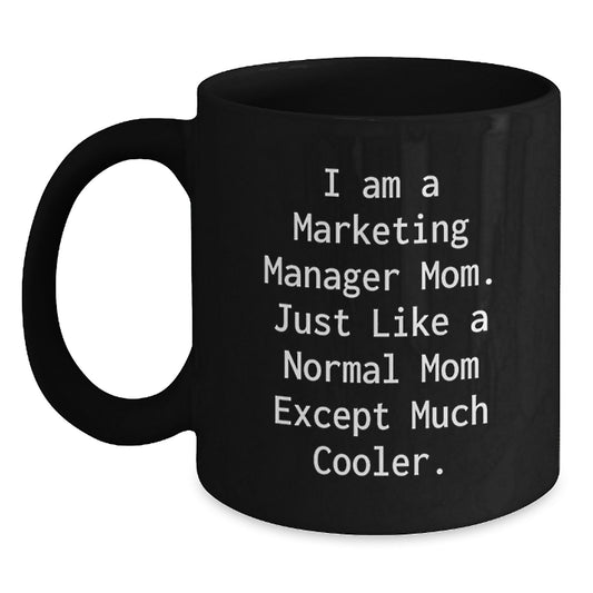 Funny Marketing Manager Mom Gifts - Birthday Unique Gifts from Mom to Marketing Manager Mom - Main
