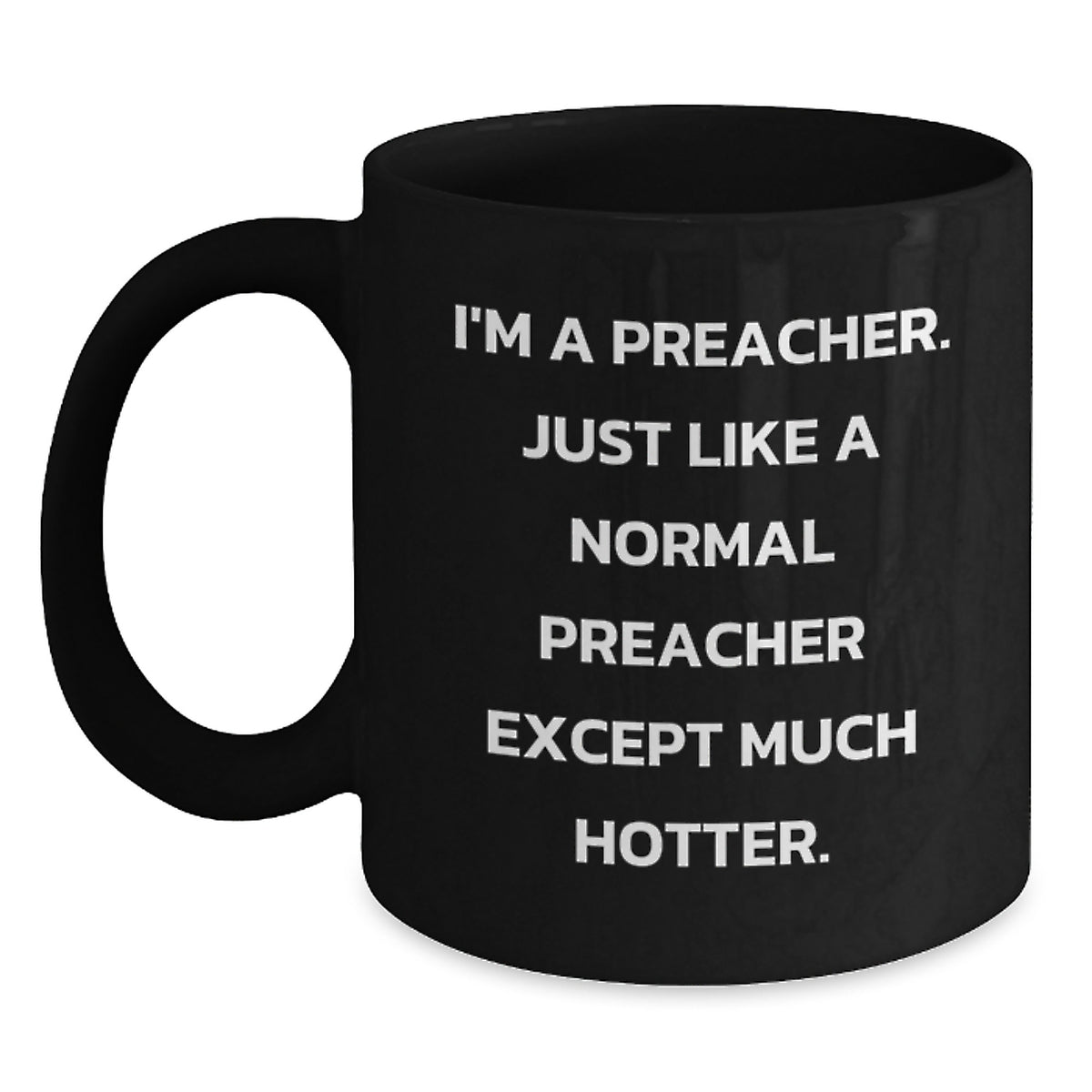 Funny Preacher Gift from Friends for Preacher Mom on Mother's Day Black Coffee Mug - Main