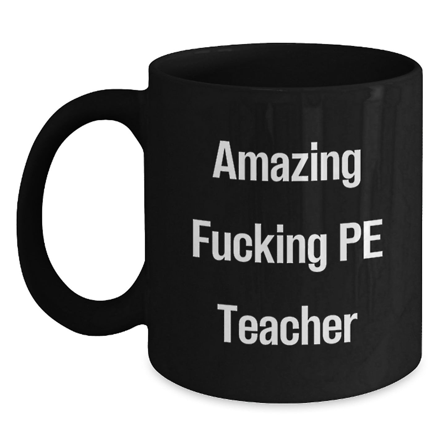 Funny PE Teacher Black Coffee Mug Gifts for Men, PE Teacher Birthday Unique Gifts, Gifts from Friends, Black Coffee Mug for PE Teacher - Main