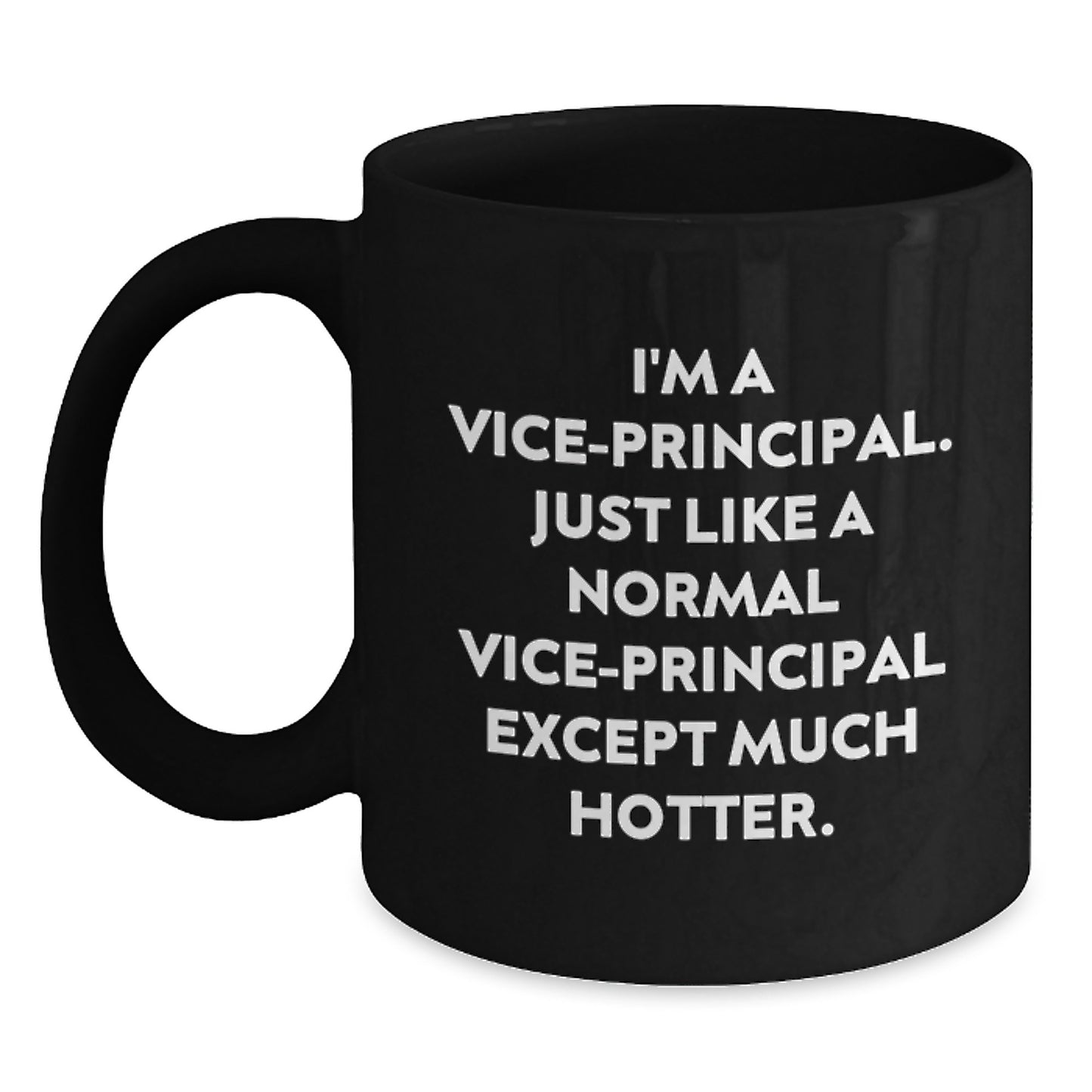 Gifts for Vice-principal from Friends - Funny Vice-principal Black Coffee Mug, Unique Father's Day Unique Gifts for Vice-principal from Family - Main