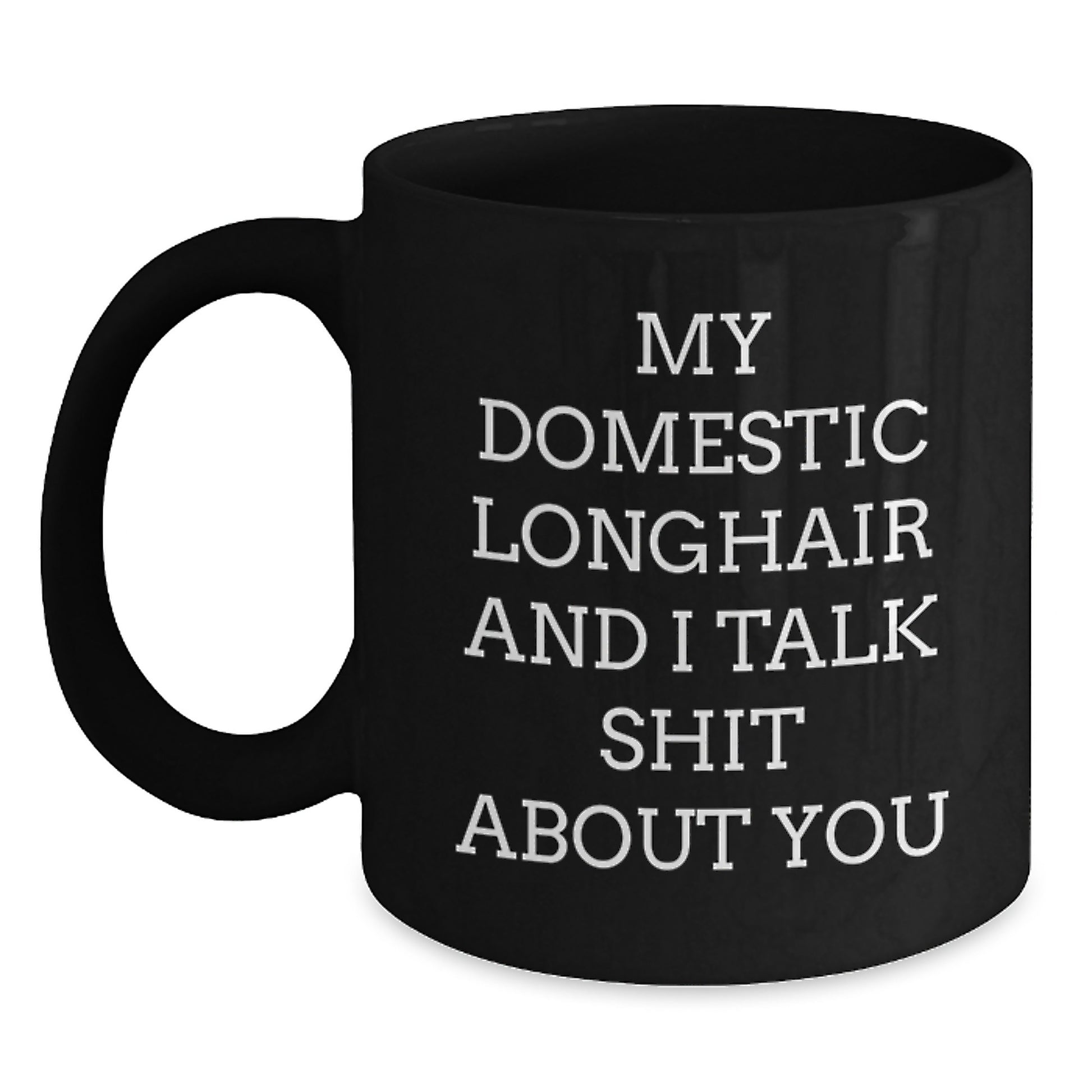 Funny Domestic Longhair Cat Quotes Black Coffee Mug, Gifts from Friends for the Purrfect Graduate - Main