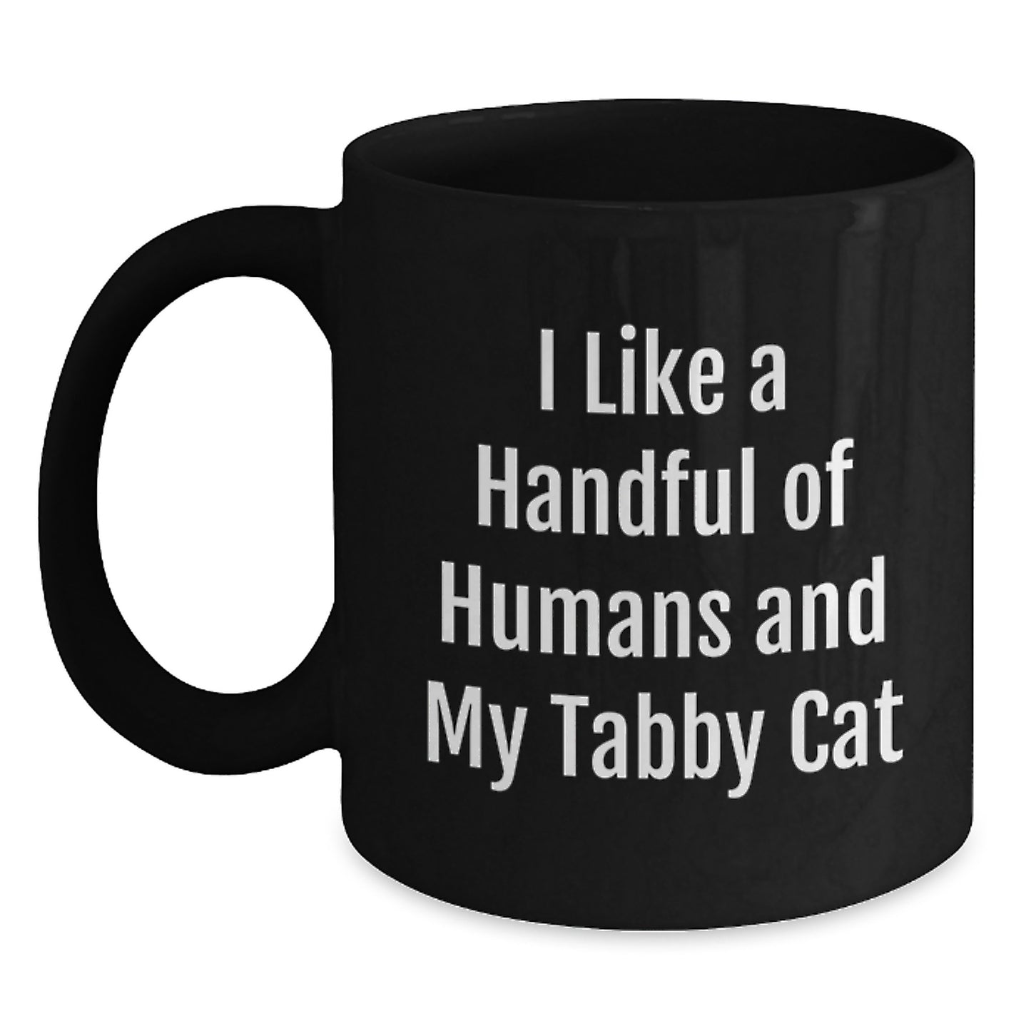 Tabby Cat Lover Funny Humor Birthday Black Coffee Mug Gifts from Friends, Unique Gift for Tabby Cat Enthusiast - Main