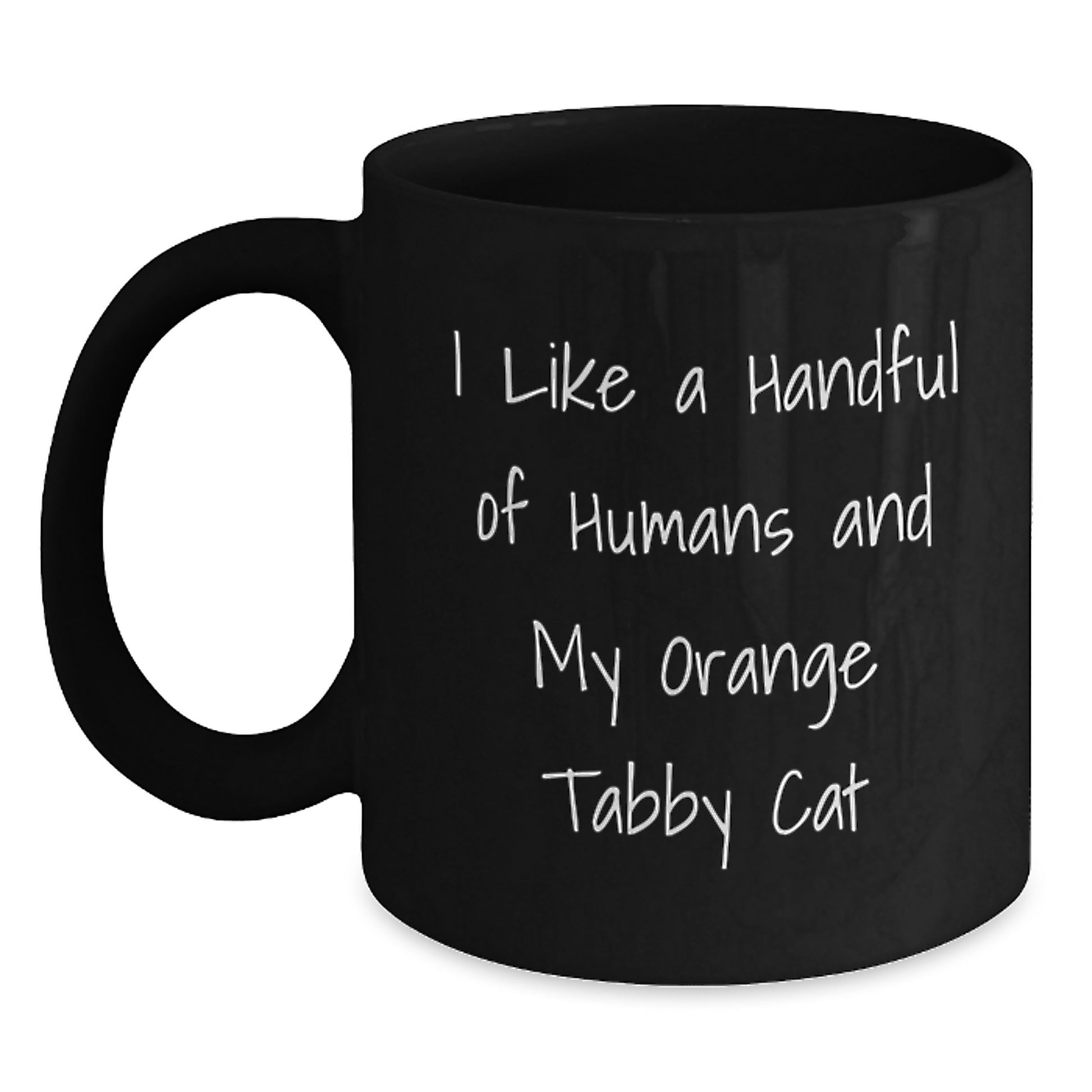 Funny Orange Tabby Cat Lover Gifts from Friends, Funny Coffee Mug for Orange Tabby Cat Enthusiasts, Birthday Unique Gifts for Men, Women, Friends, Family. - Main