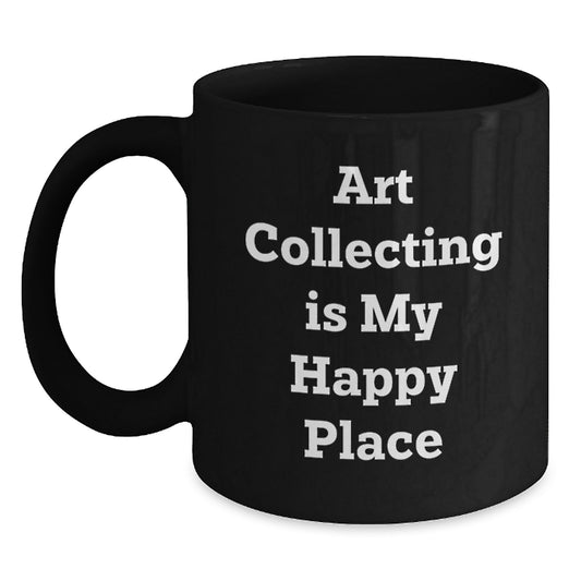 Art Collecting Enthusiast Funny Mugs Gifts from Family for Men on Father's Day Art Collector - Main