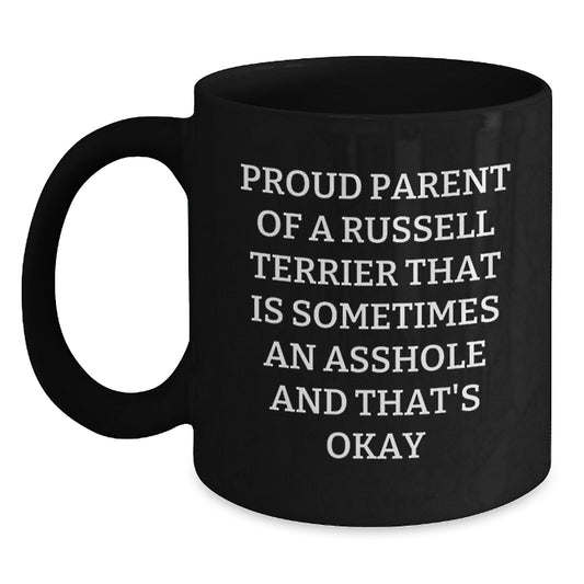Russell Terrier Dog Funny Humor Black Coffee Mug Gifts from Dad on Father's Day Unique for Proud Parents - Main