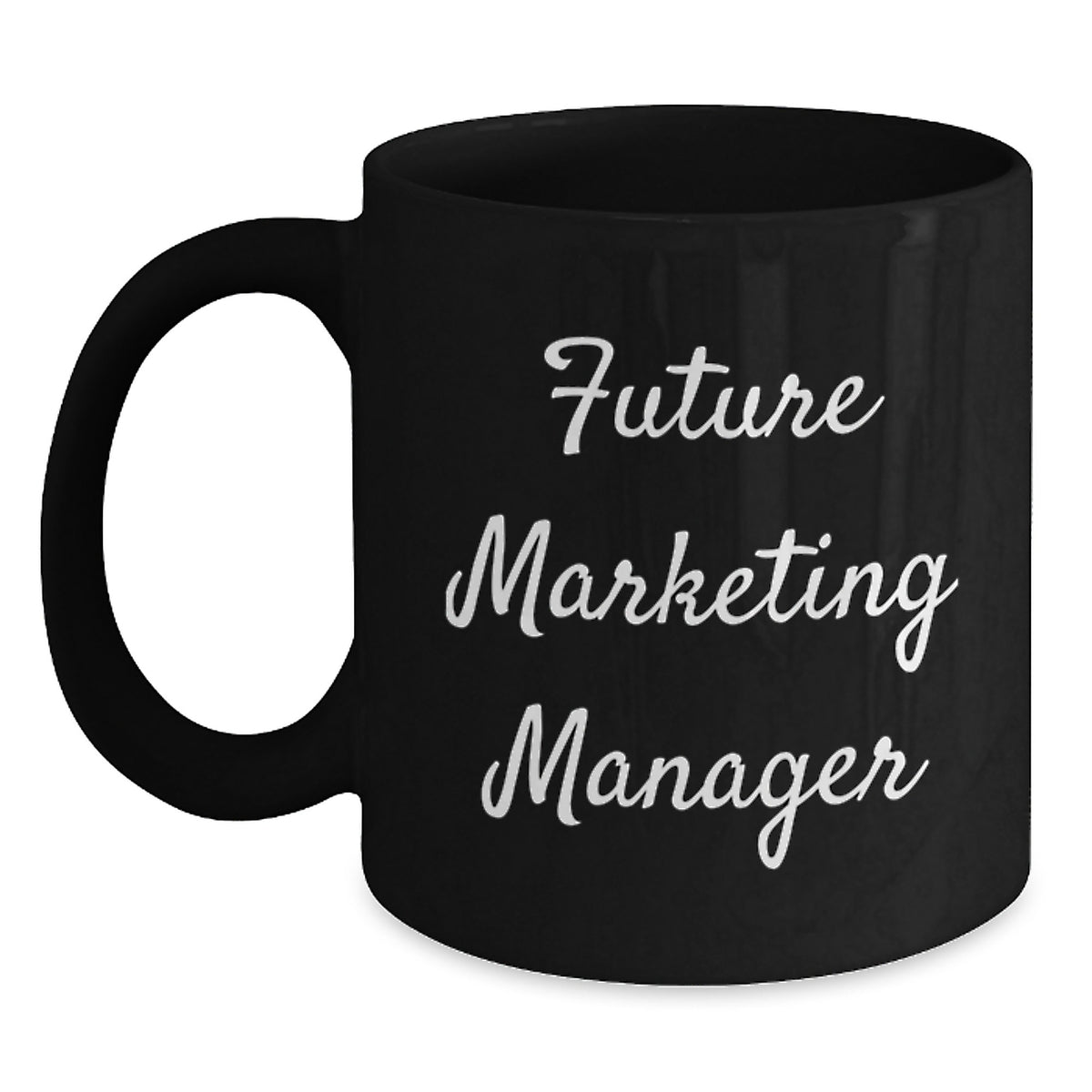 Funny Marketing Manager Gifts, Inspirational Black Coffee Mug for Birthday, Gifts from Friends for Future Marketing Manager - Main