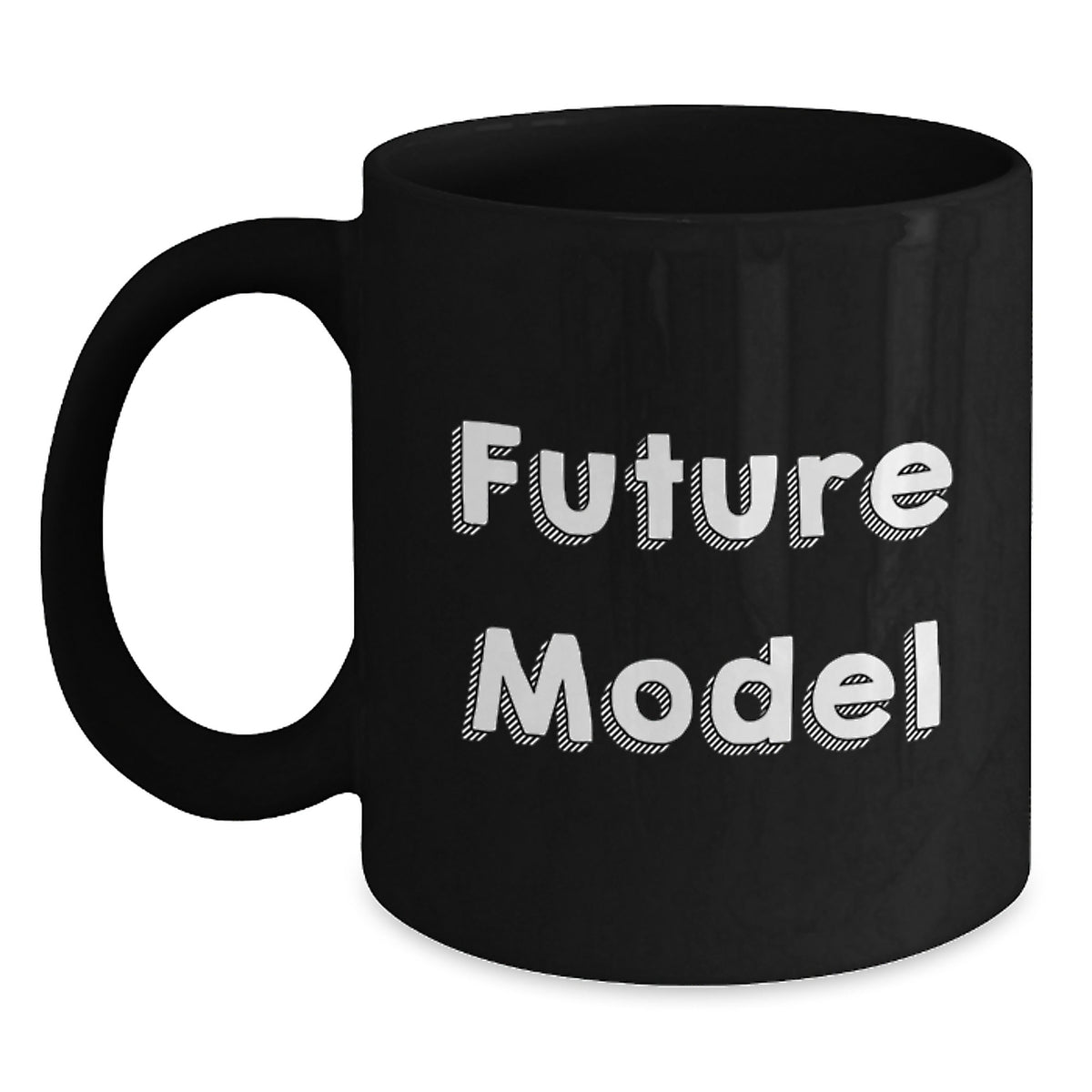 Funny Model Gifts for Men - Black Coffee Mugs with Future Model Quote, Unique Birthday Unique Gifts from Friends - Main