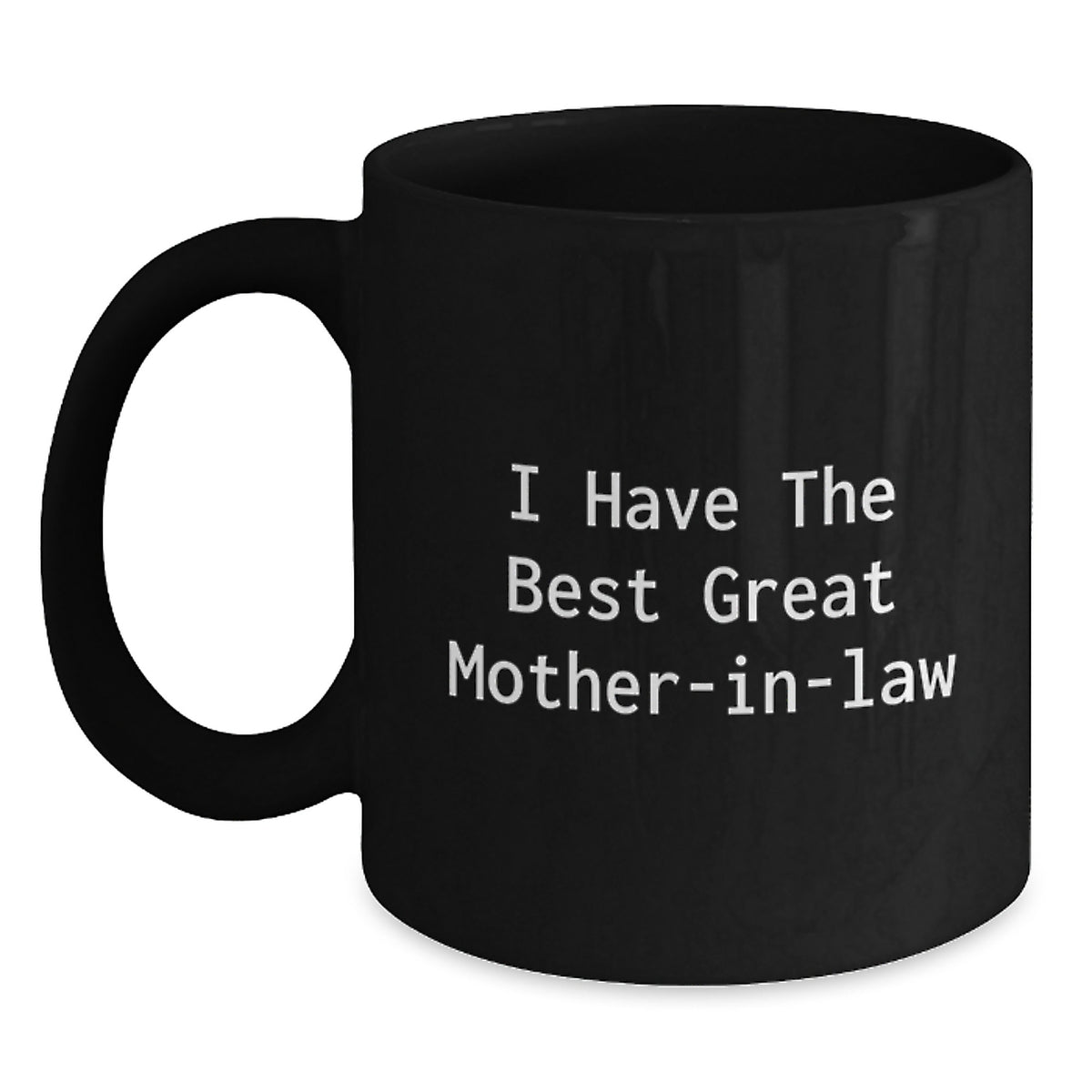 Mother-in-law Gift A Joyful Keepsake Mug - I Have The Best Great - Main