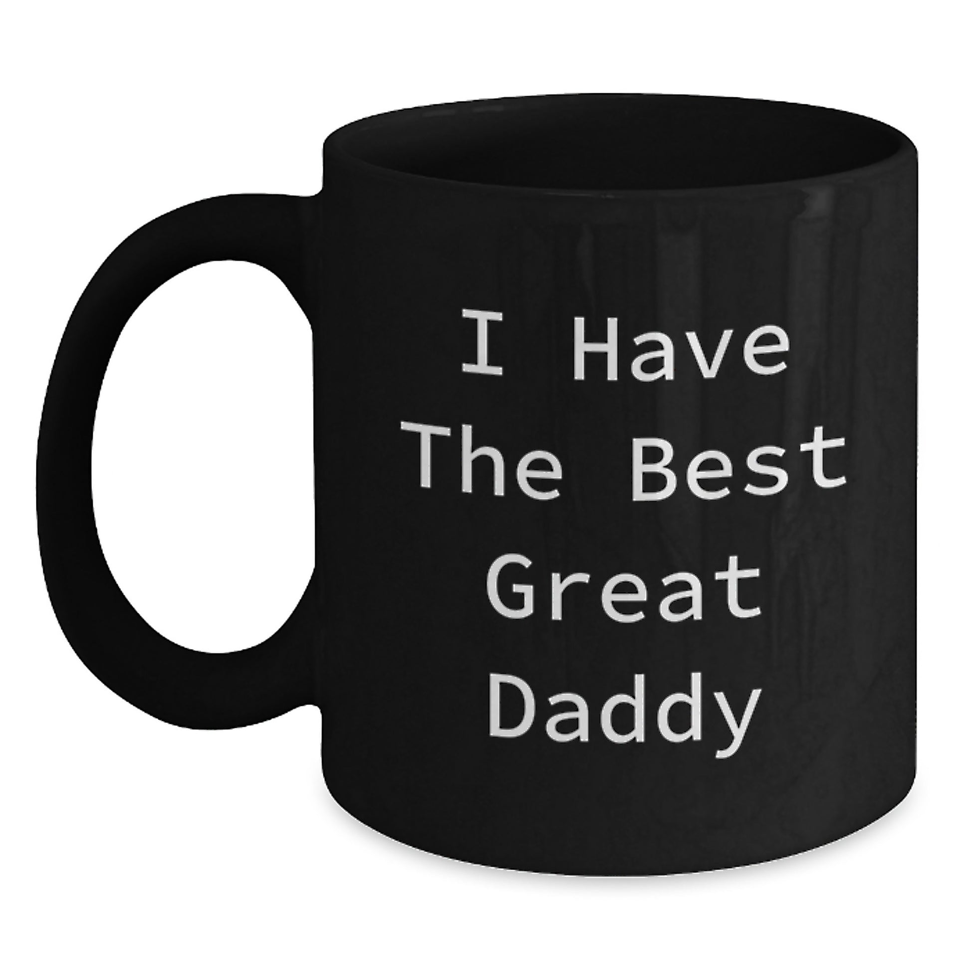 Black Coffee Mug Companion for a Best Friend – Best Great Daddy Gift - Main