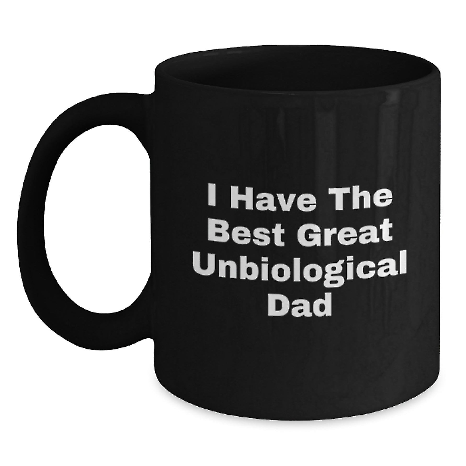 Unbiological Dad Keepsake Black Coffee Mug for Him Birthday Gift - Main