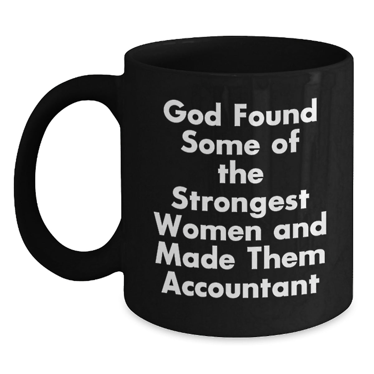 Funny Accountant Gifts from Friends, Inspirational Quotes, Black Coffee Mugs for Men and Women, Birthday Unique Gifts - Main