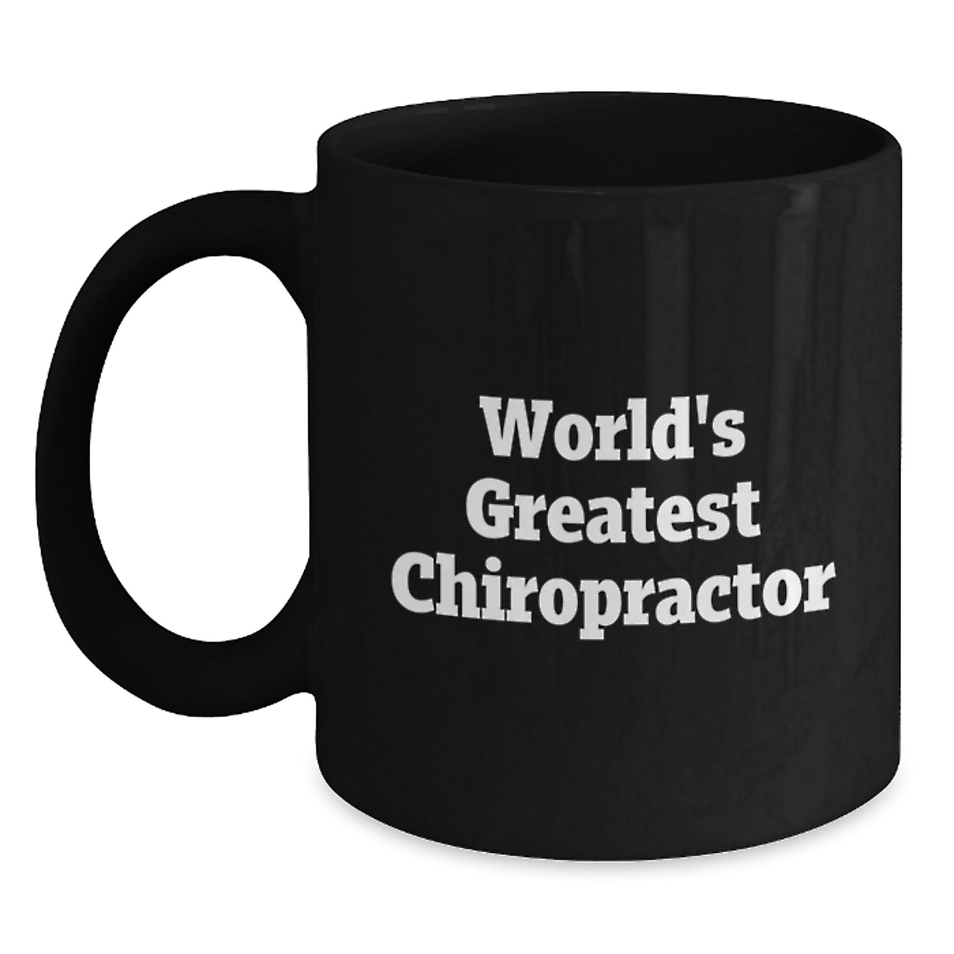 Chiropractor Humor Gifts from Men, Women, Friends - 'World's Greatest Chiropractor' Black Coffee Mug for Chiropractor on Mother's Day Unique Gifts - Main