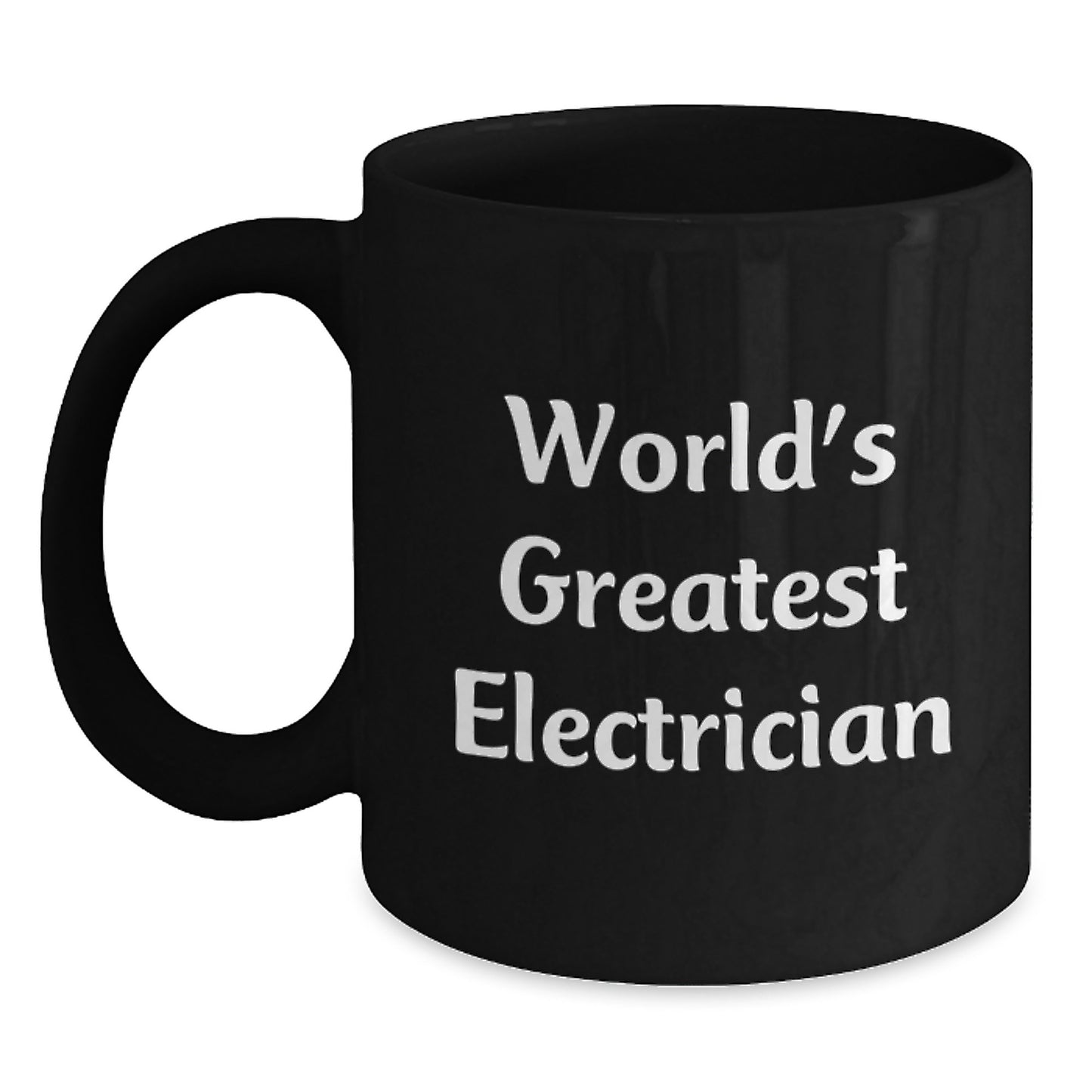 Gifts from Family, Friends, or Coworkers - 'World's Greatest Electrician' Funny Black Coffee Mug for Electrician, Men, Graduation Unique Gifts - Main
