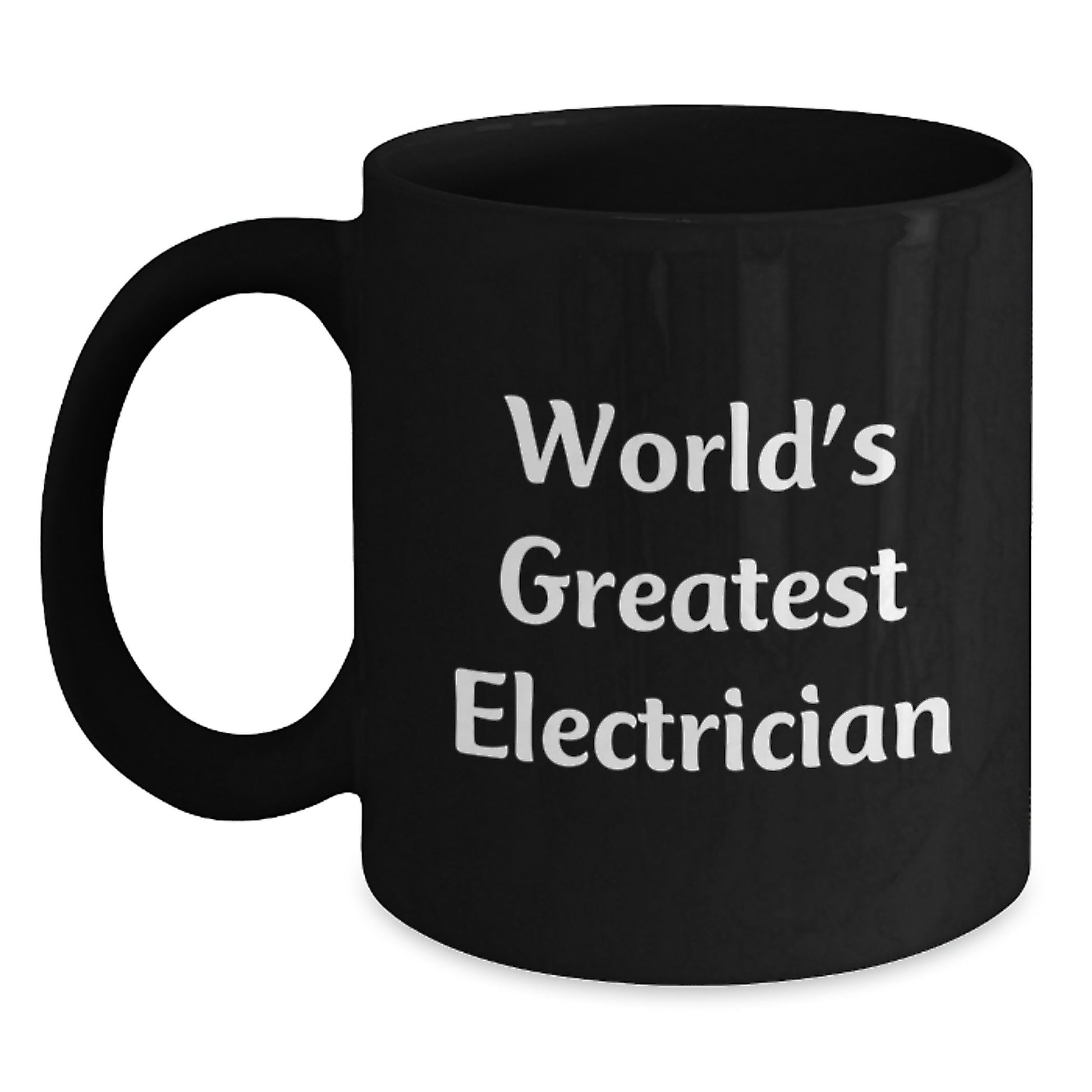 Gifts from Family, Friends, or Coworkers - 'World's Greatest Electrician' Funny Black Coffee Mug for Electrician, Men, Graduation Unique Gifts - Main