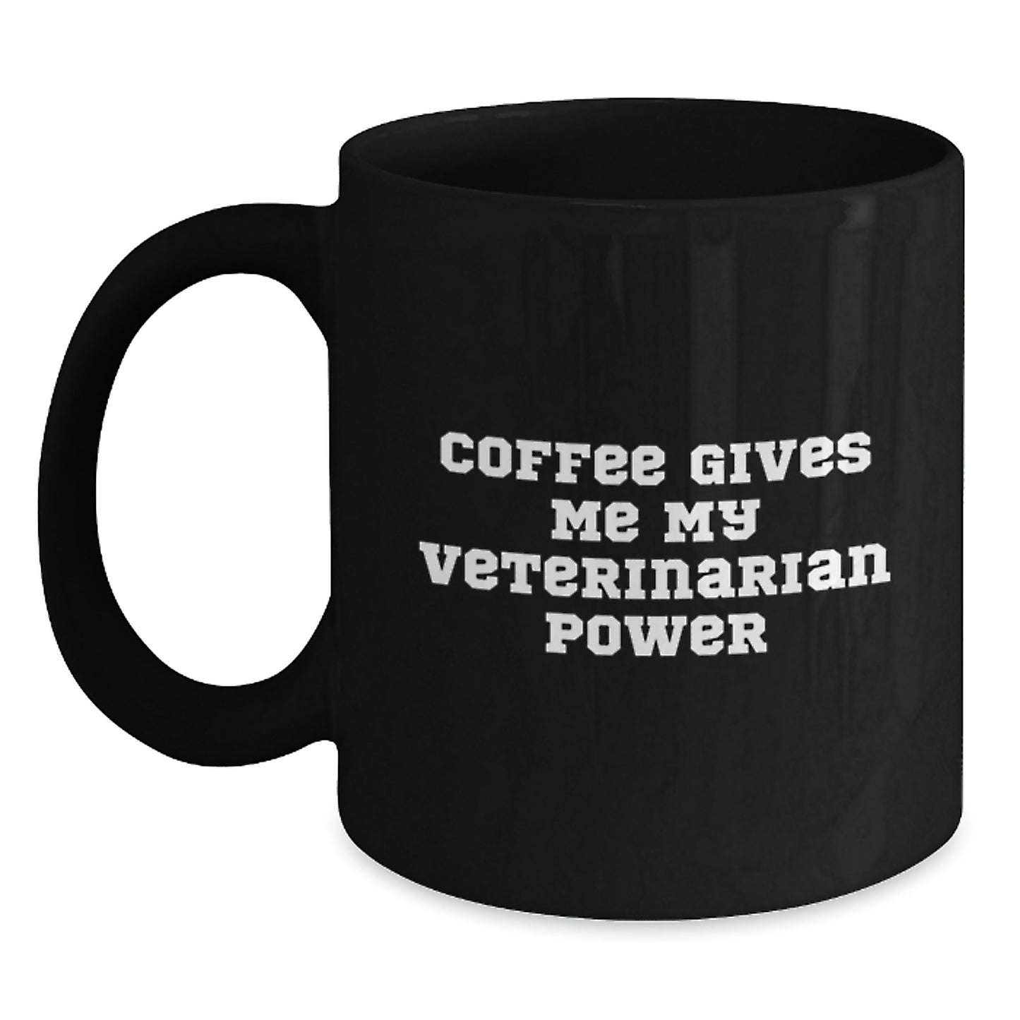 Funny Veterinarian Gifts for Veterinarians, Black Coffee Mug with 'Coffee Gives Me My Veterinarian Power', Gifts from Family for Graduation Unique Gifts - Main