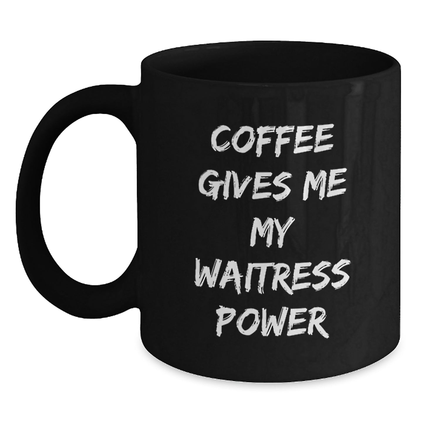 Funny Waitress Gifts for Her, Coffee Gives Her Power Mug, Black Ceramic 11oz/15oz Graduation Unique Gifts from Friends - Main
