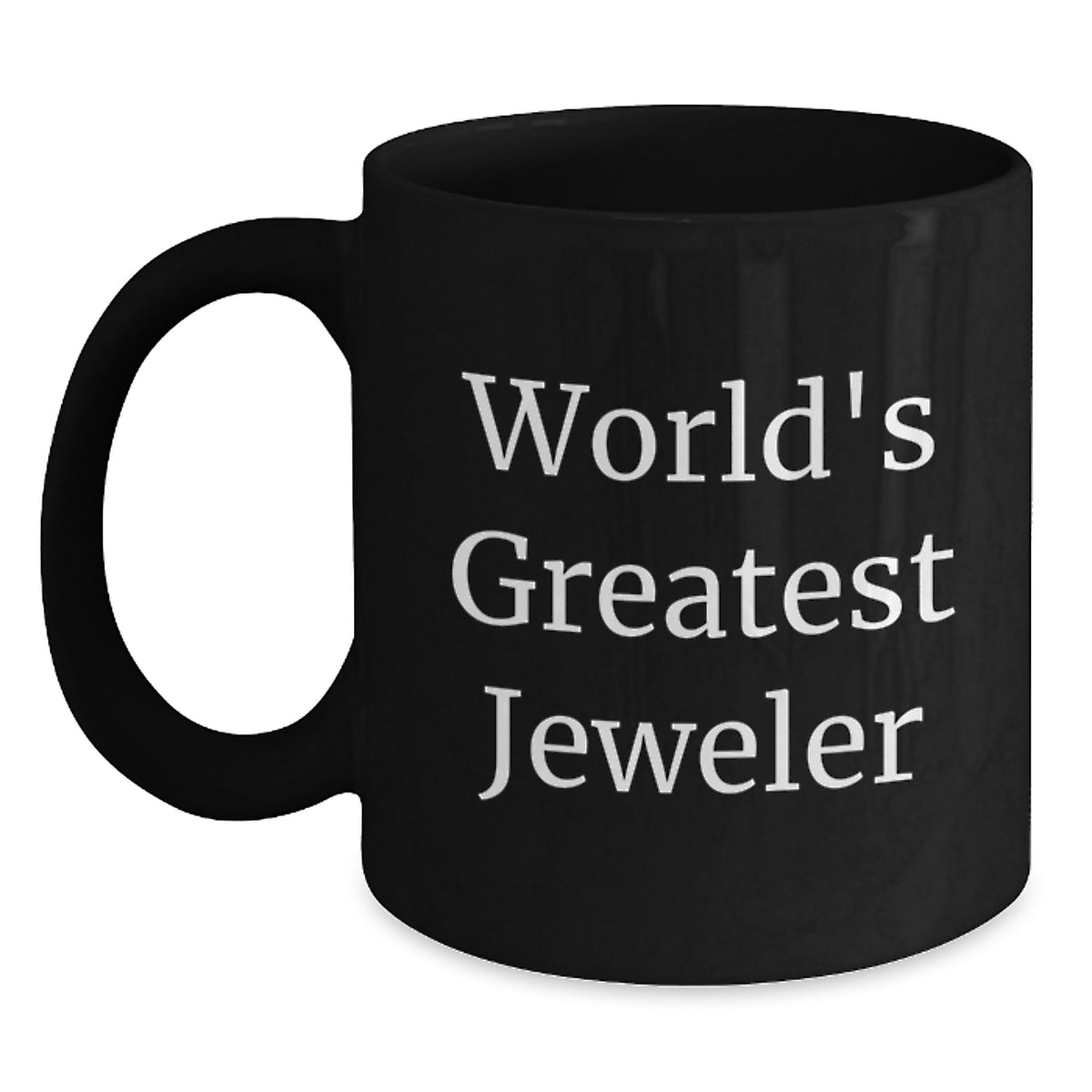 Christmas Gift for Her Present World's Greatest Jeweler Black Coffee Mug - Main