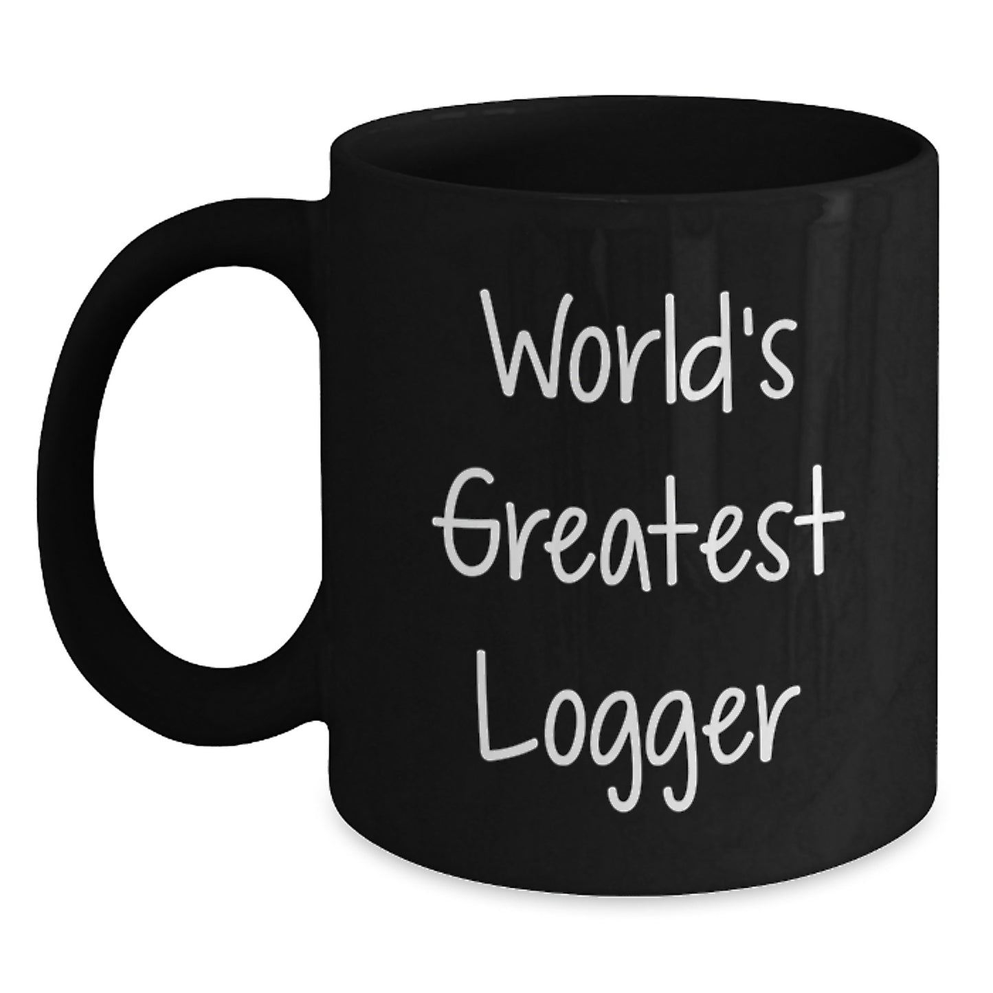 Logger Ceramic Mug 11oz for Him World's Greatest Logger Birthday Gift - Main