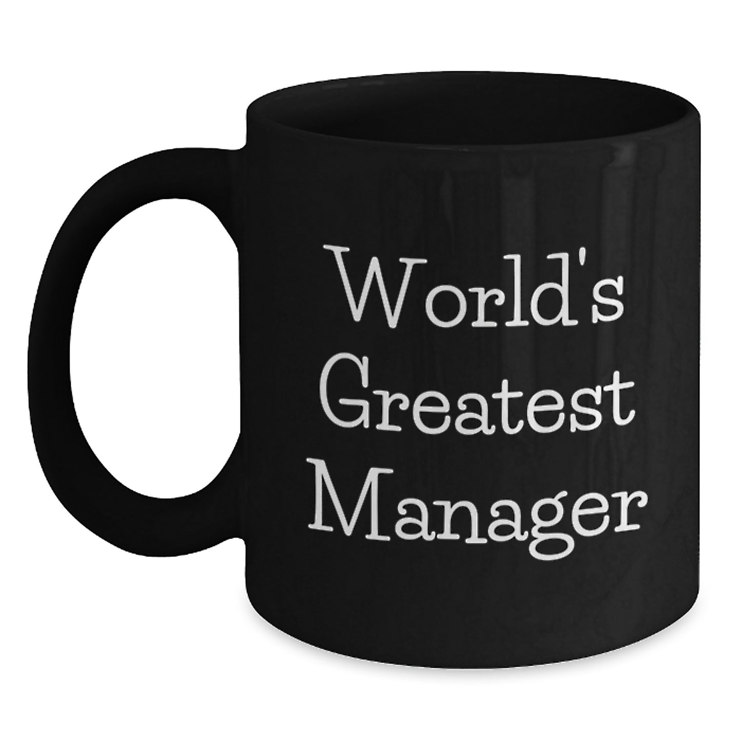 Manager Black Coffee Mug for Colleagues Gift World's Greatest Manager - Main