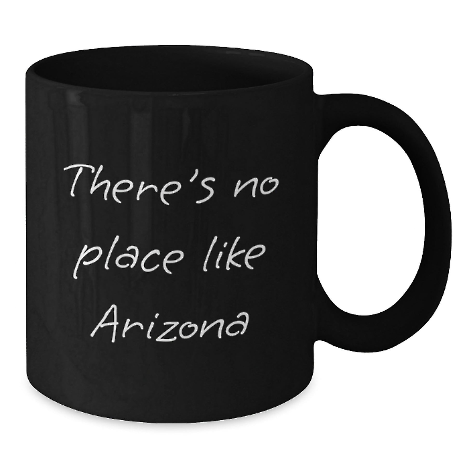 Arizona Black Coffee Mug, Funny Quote 'There's No Place Like Arizona', Gifts from Family or Friends, Unique Graduation Gifts - Additional