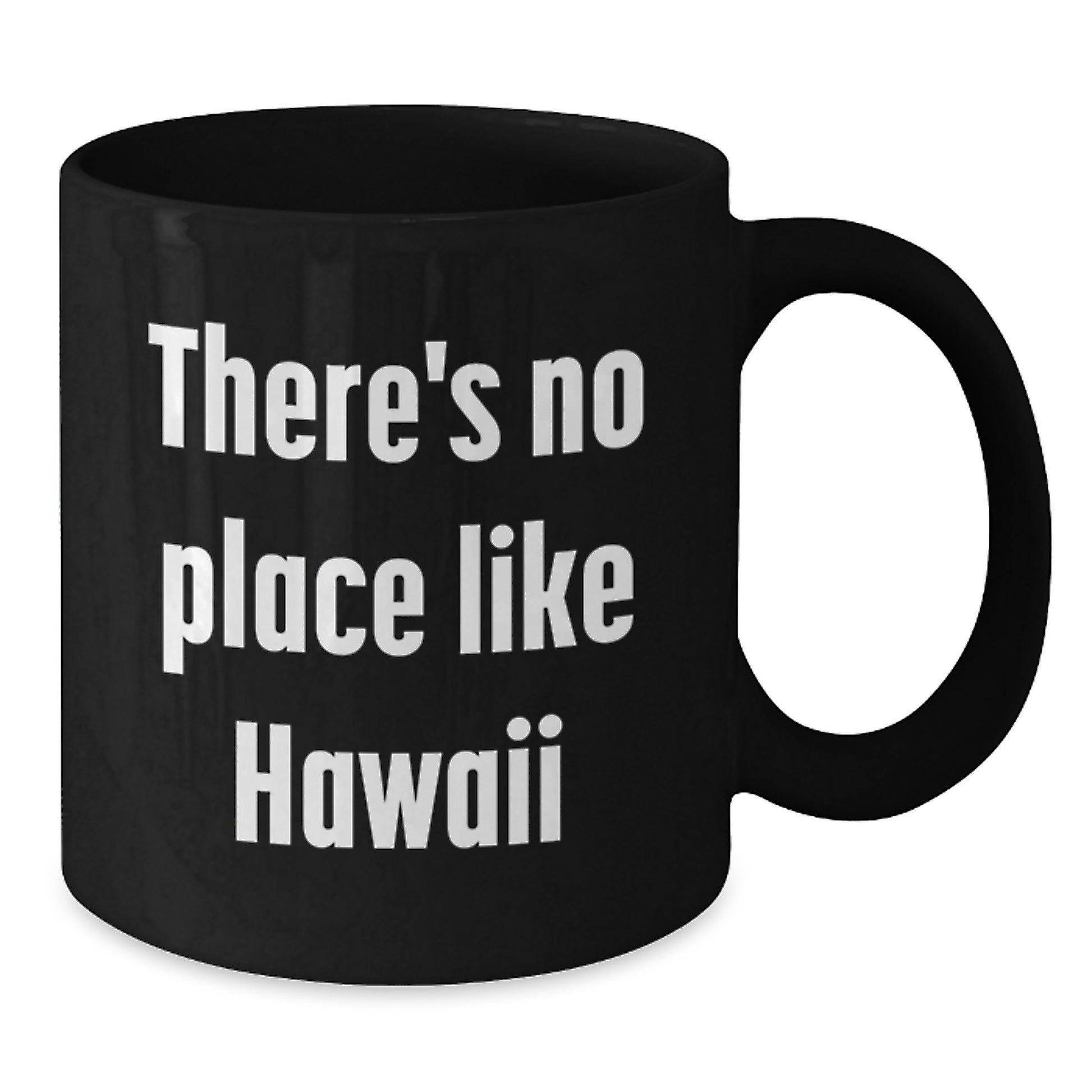 Hawaii Black Coffee Mugs Funny Quote Gifts from Family to Graduates in Hawaii - Additional