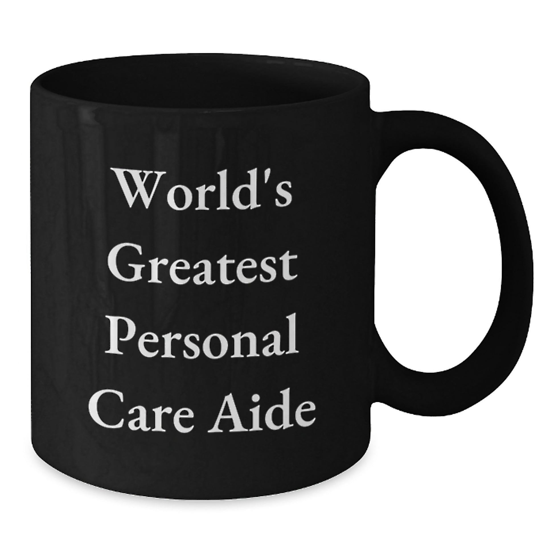 Personal Care Aide Keepsake Black Coffee Mug for Him Birthday Gift - Additional