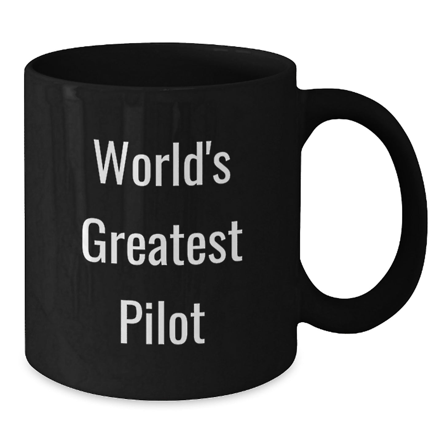World's Greatest Pilot Funny Pilot Gifts for Men from Friends Black Coffee Mug - Unique Graduation Unique Gifts - Additional