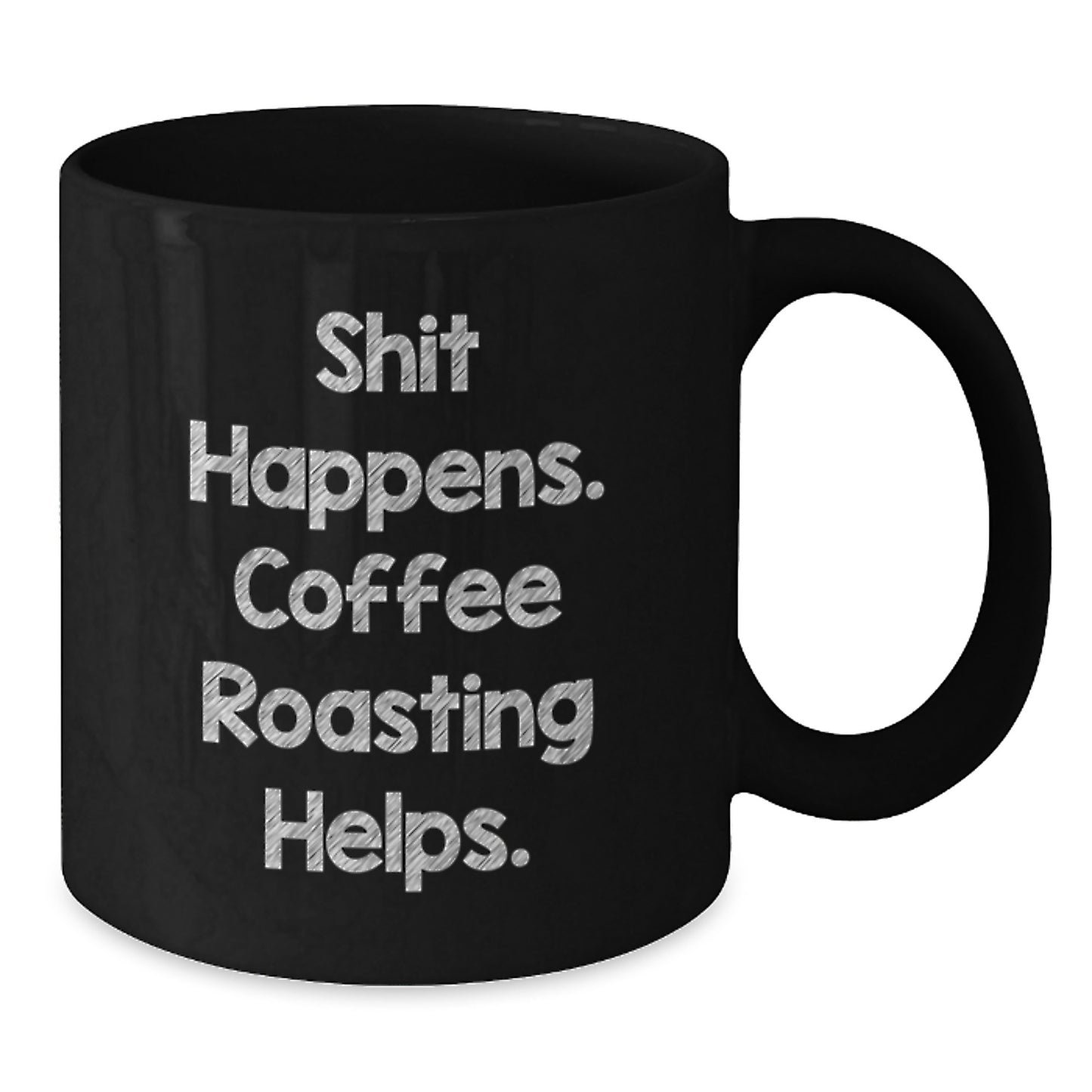 Funny Coffee Roasting Graduation Gifts from Friends and Family, Black Coffee Mug 11oz or 15oz, Coffee Roasting Helps, Unique Graduation Unique Gifts for Coffee Roasting Enthusiasts - Additional