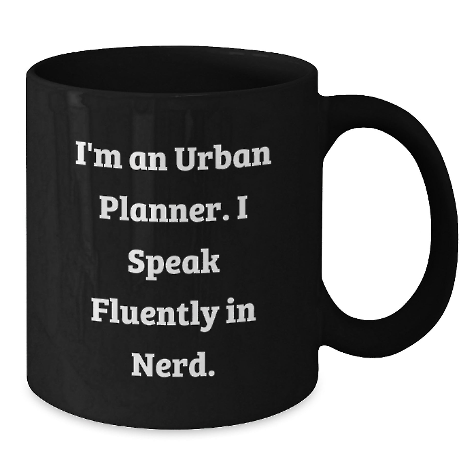 Funny Urban Planner Gifts for Him, Black Coffee Mug, 'I'm An Urban Planner. I Speak Fluently In genius.' Quote, Unique Graduation Ideas from Friends to Family - Additional