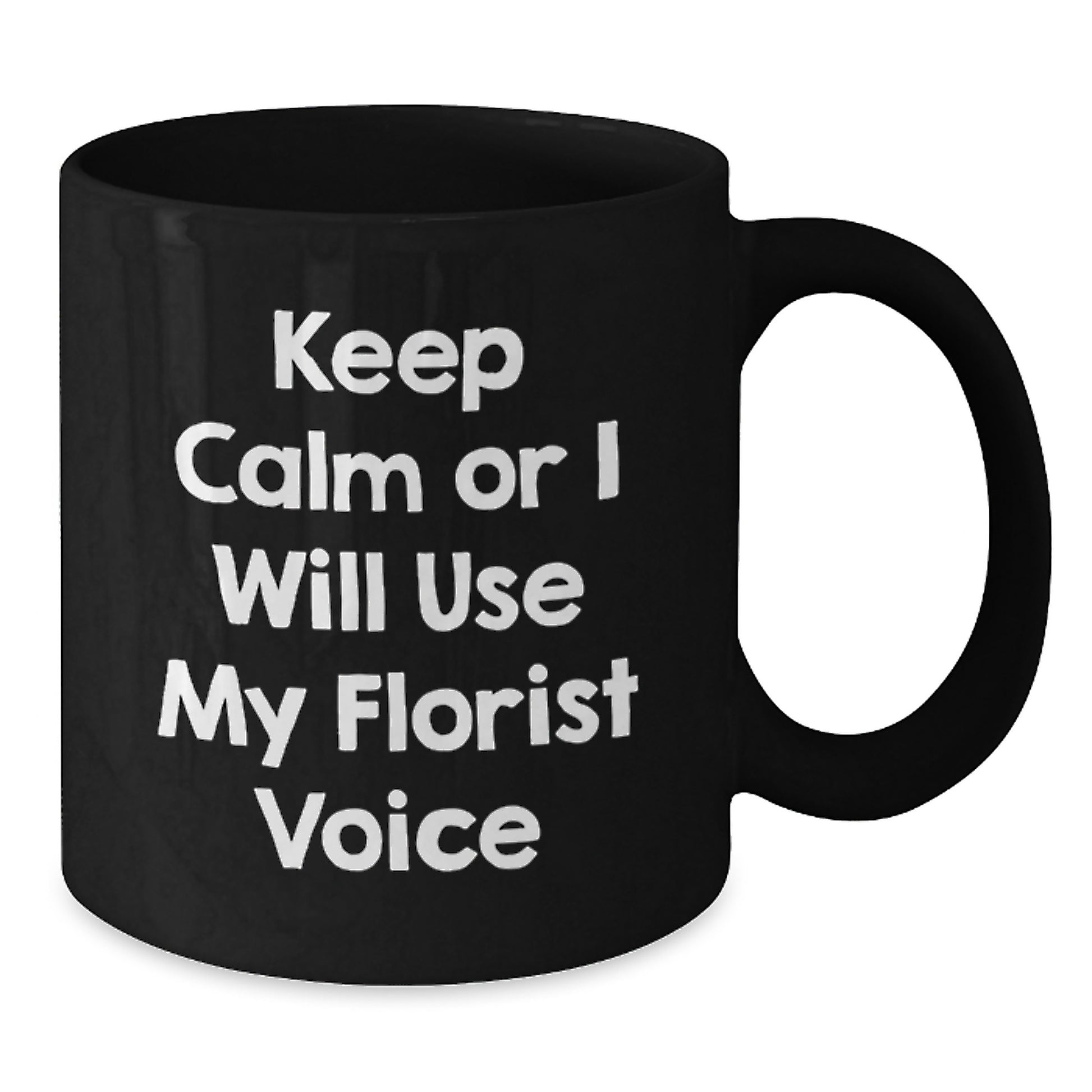 Funny Florist Gifts from Men to Florist Friends - Black Coffee Mug for Father's Day Unique - Additional