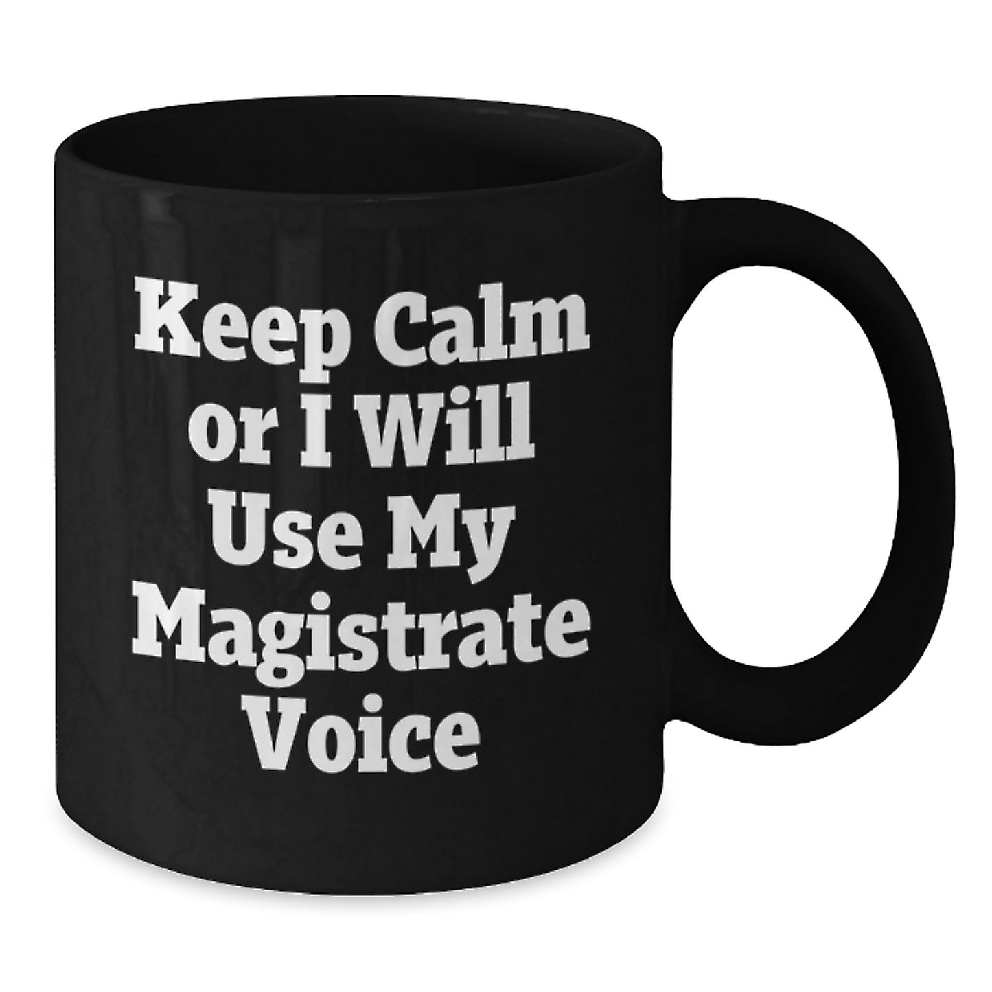 Magistrate Funny Black Coffee Mugs Gifts from Friends to Graduation Unique Gifts for Men - Additional