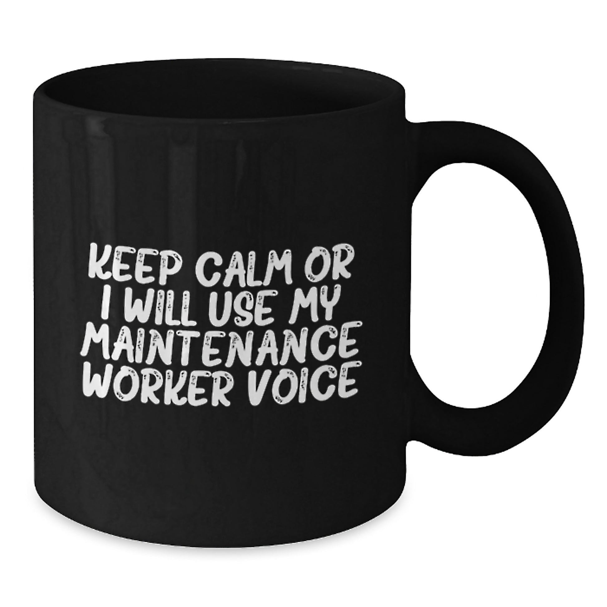 Funny Maintenance Worker Gifts from Friends, Black Coffee Mug for Men, Keep Calm or I Will Use My Maintenance Voice, Unique Graduation - Additional