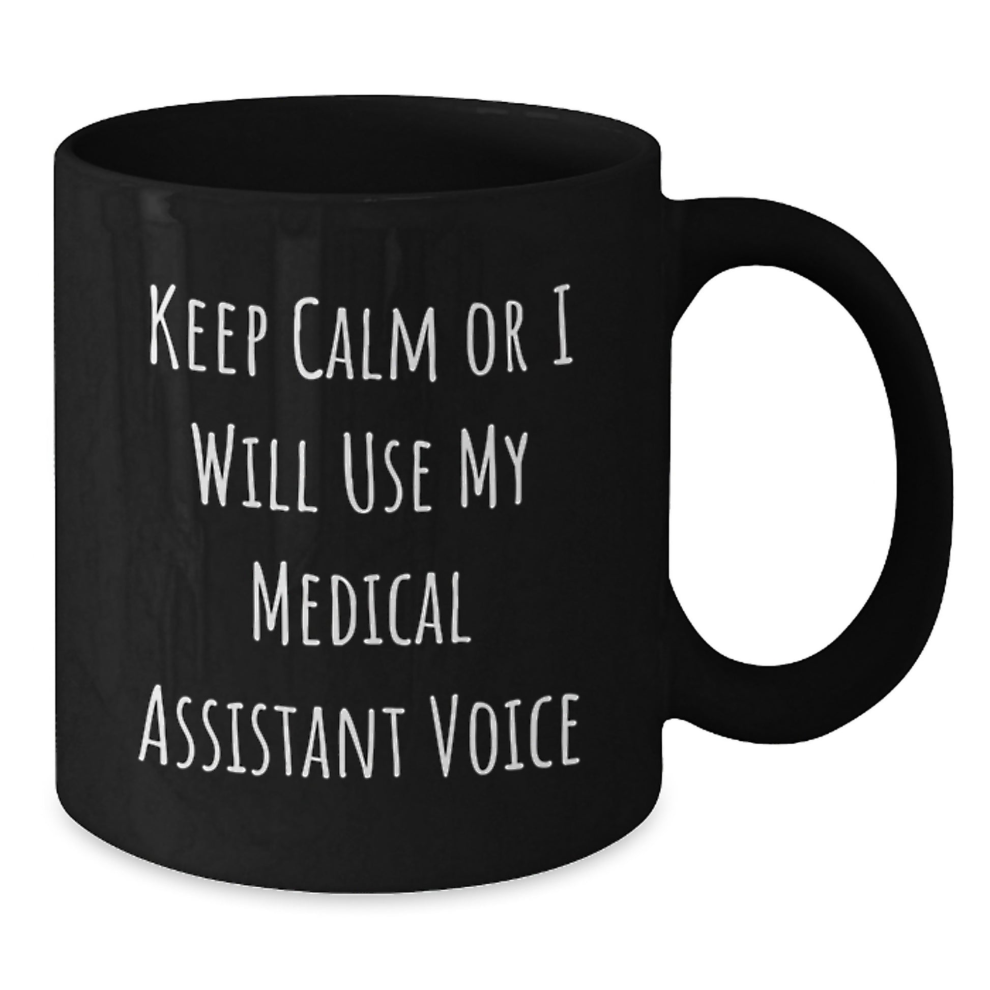 Funny Medical Assistant Gifts for Graduation - Black Coffee Mug - Gifts from Friends to Medical Assistant - Additional