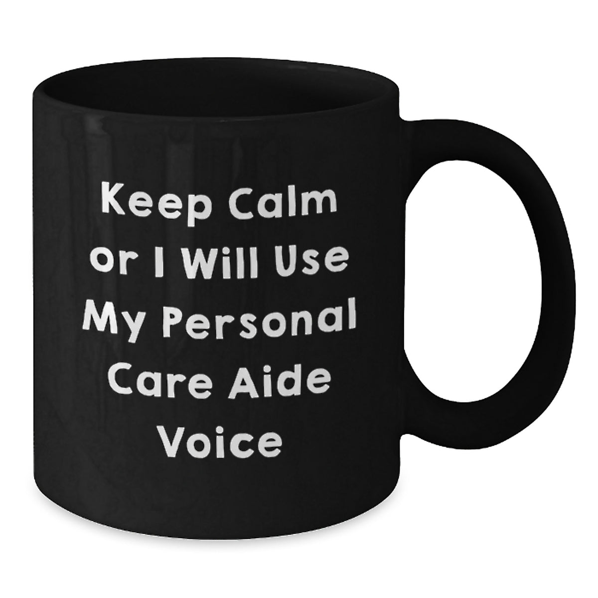 Personal Care Aide Gift for Him - Keep Calm Tone Coffee Mug Keepsake - Additional