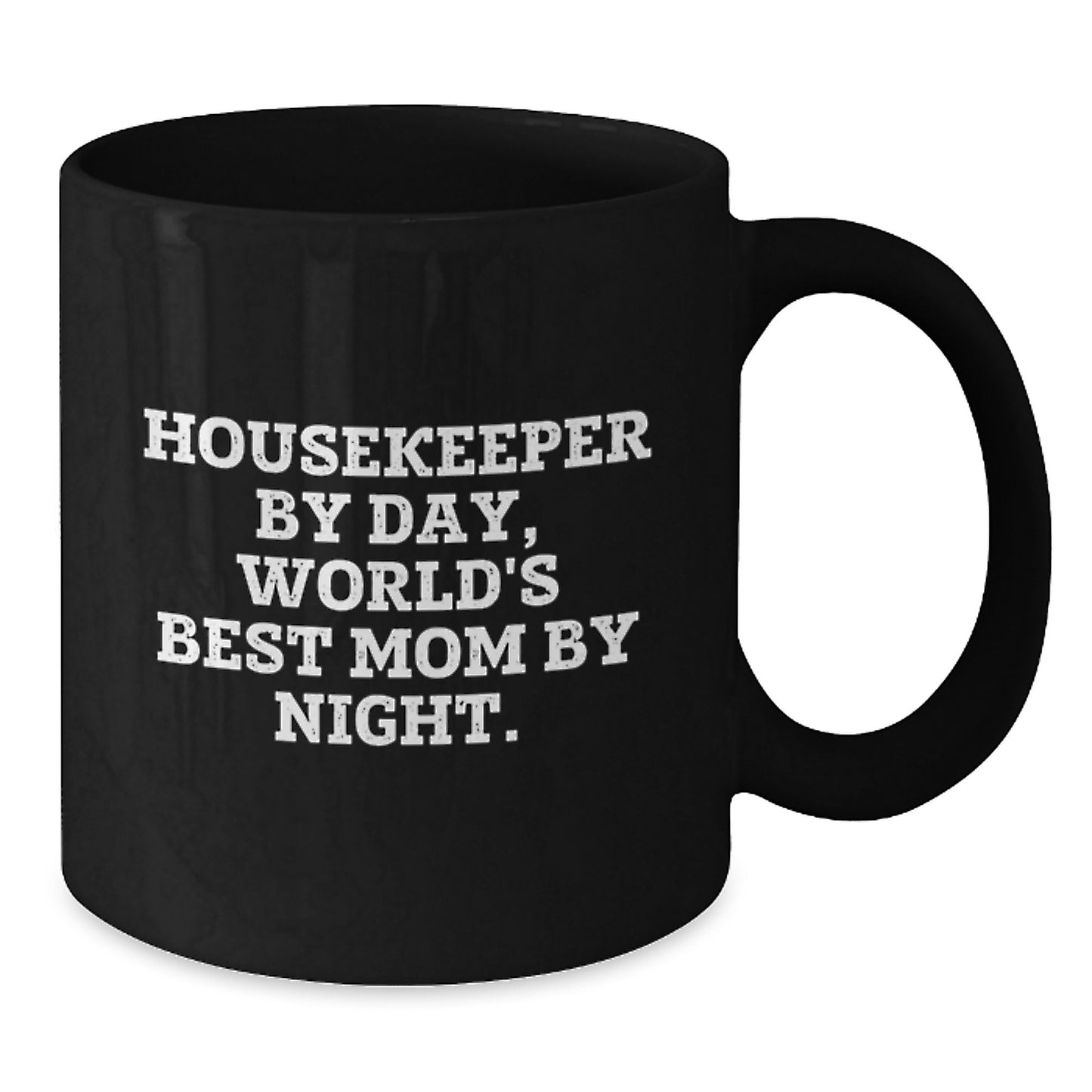 Unique Gifts for Housekeeper Friends and Family, Funny Black Coffee Mug, Housekeeper By Day World's Best Mom By Night, Birthday Unique Gifts from Mom, Dad, Friends - Additional