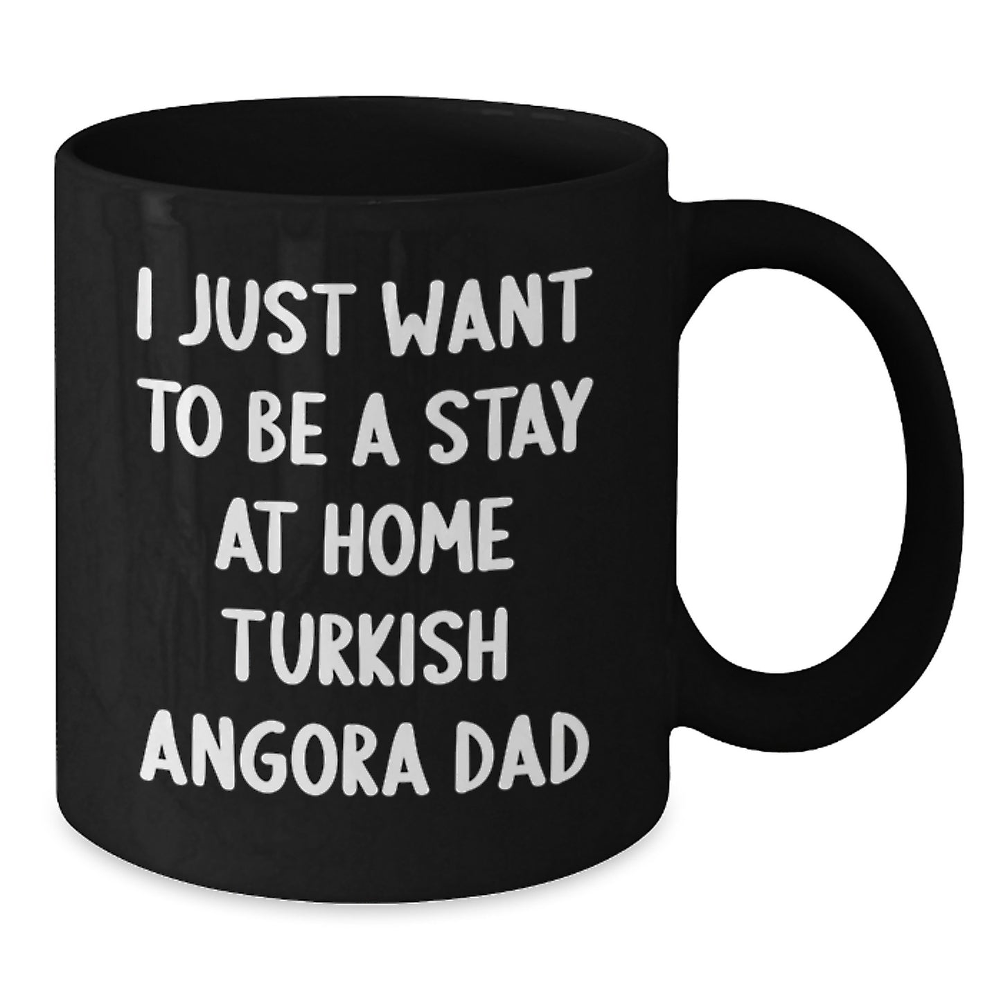 Funny Turkish Angora Cat Gifts for Dad Black Coffee Mugs Valentine's Unique Gifts from Family Men to Stay At Home Turkish Angora Cat Dads - Additional