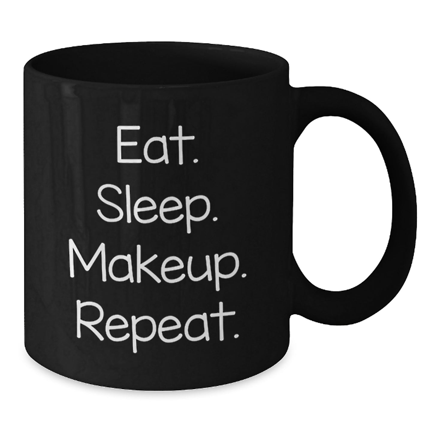 Funny Makeup Lover Gifts from Friends for Women, Eat. Sleep. Makeup. Repeat. Black Coffee Mugs, Perfect Christmas Unique Gifts for Makeup Enthusiasts - Additional