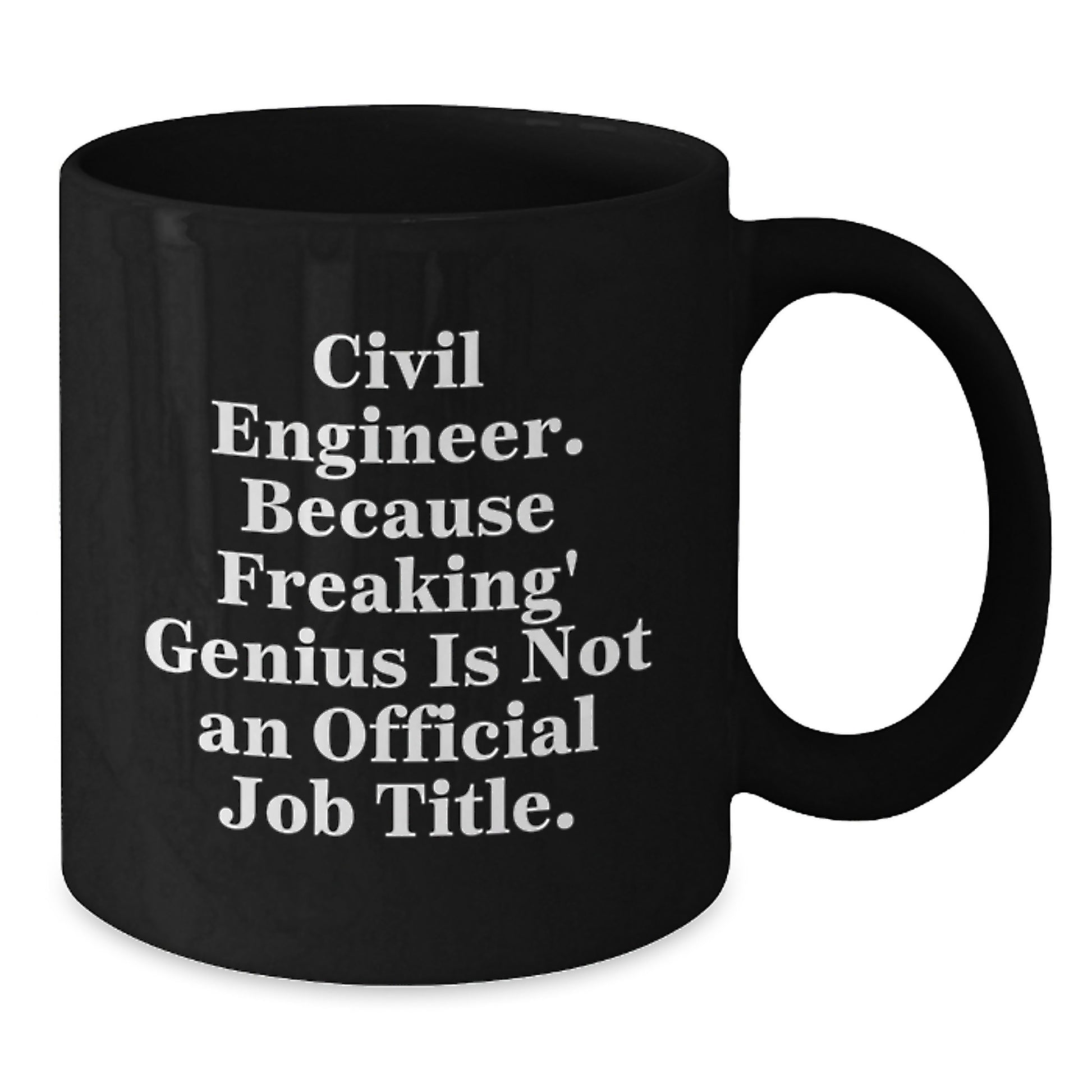 Funny Civil Engineer Gifts for Mom, Black Coffee Mug - Gifts from Dad, Mom, Friends, Family - Civil Engineer Mom Unique Gifts - Additional