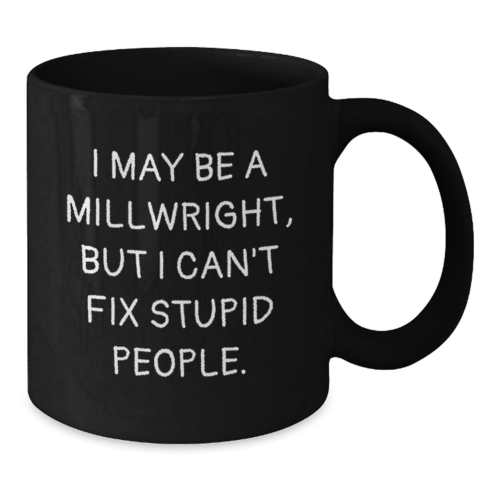 Birthday Gift Millwright Black Coffee Mug for Her Present - Additional