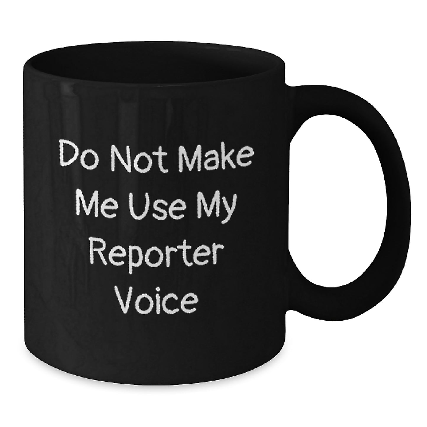 Birthday Gift for Her Reporter Black Coffee Mug Present With Quote - Additional