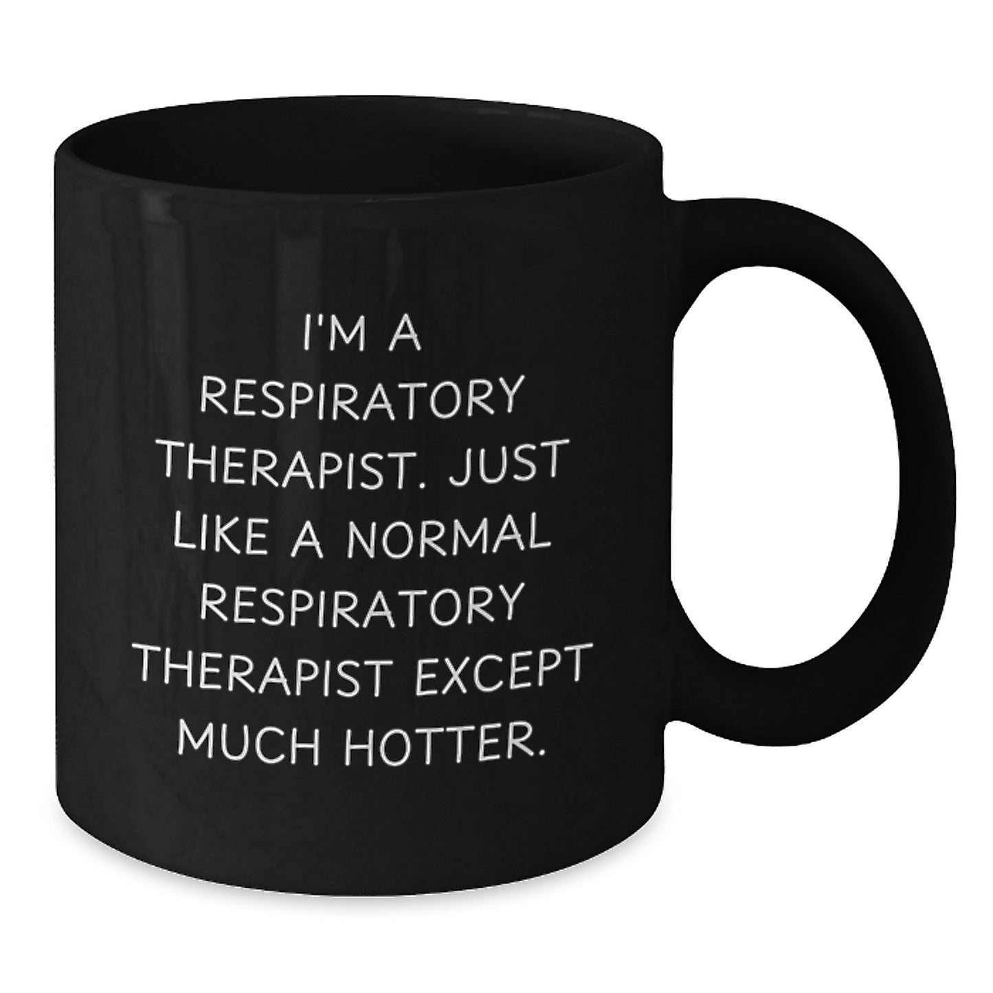 Respiratory Therapist Black Coffee Mug Keepsake for Him Birthday Gift - Additional
