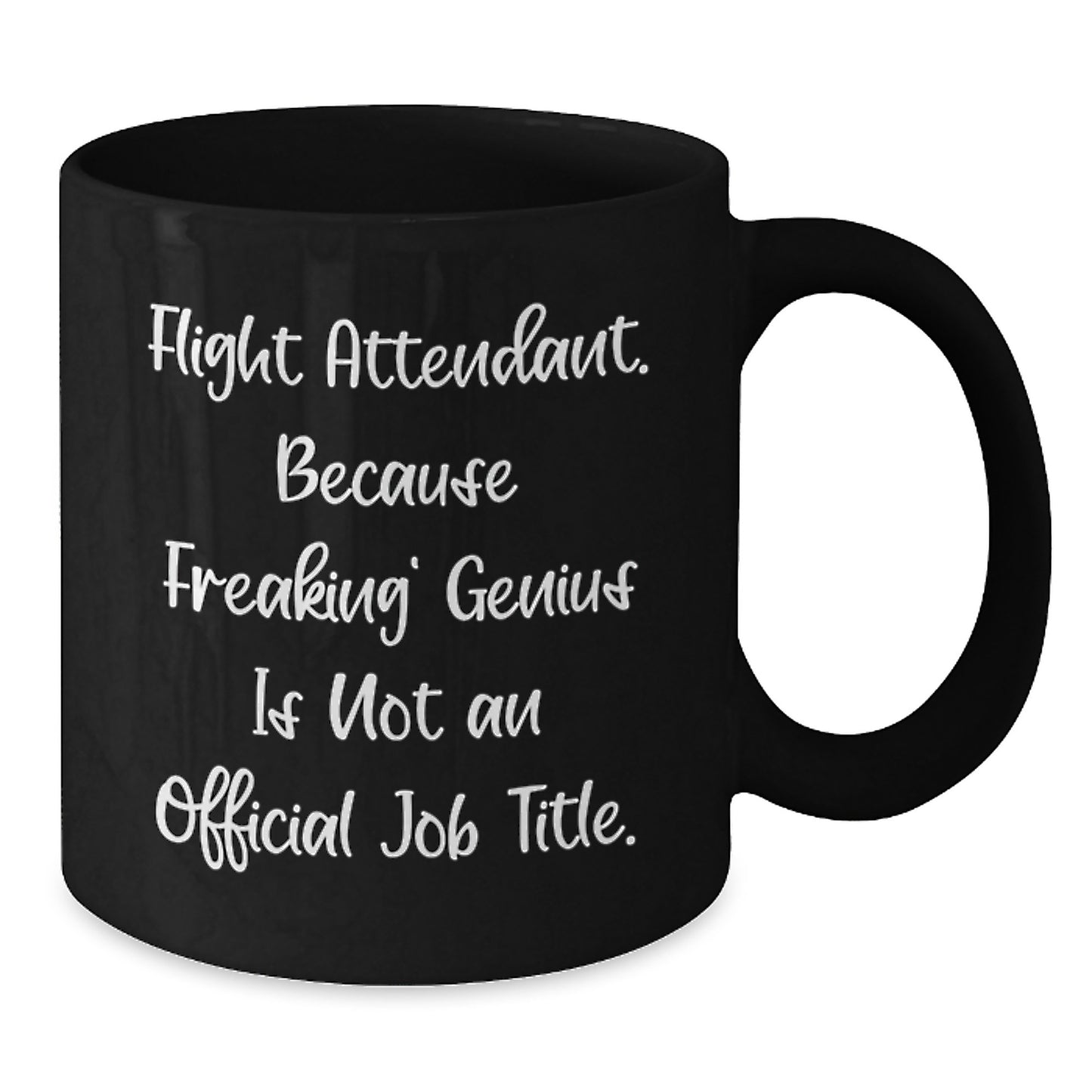 Funny Flight Attendant Gifts, Inspirational Unique Black Coffee Mug, Graduation Unique Gifts from Friends for Flight Attendant - Additional
