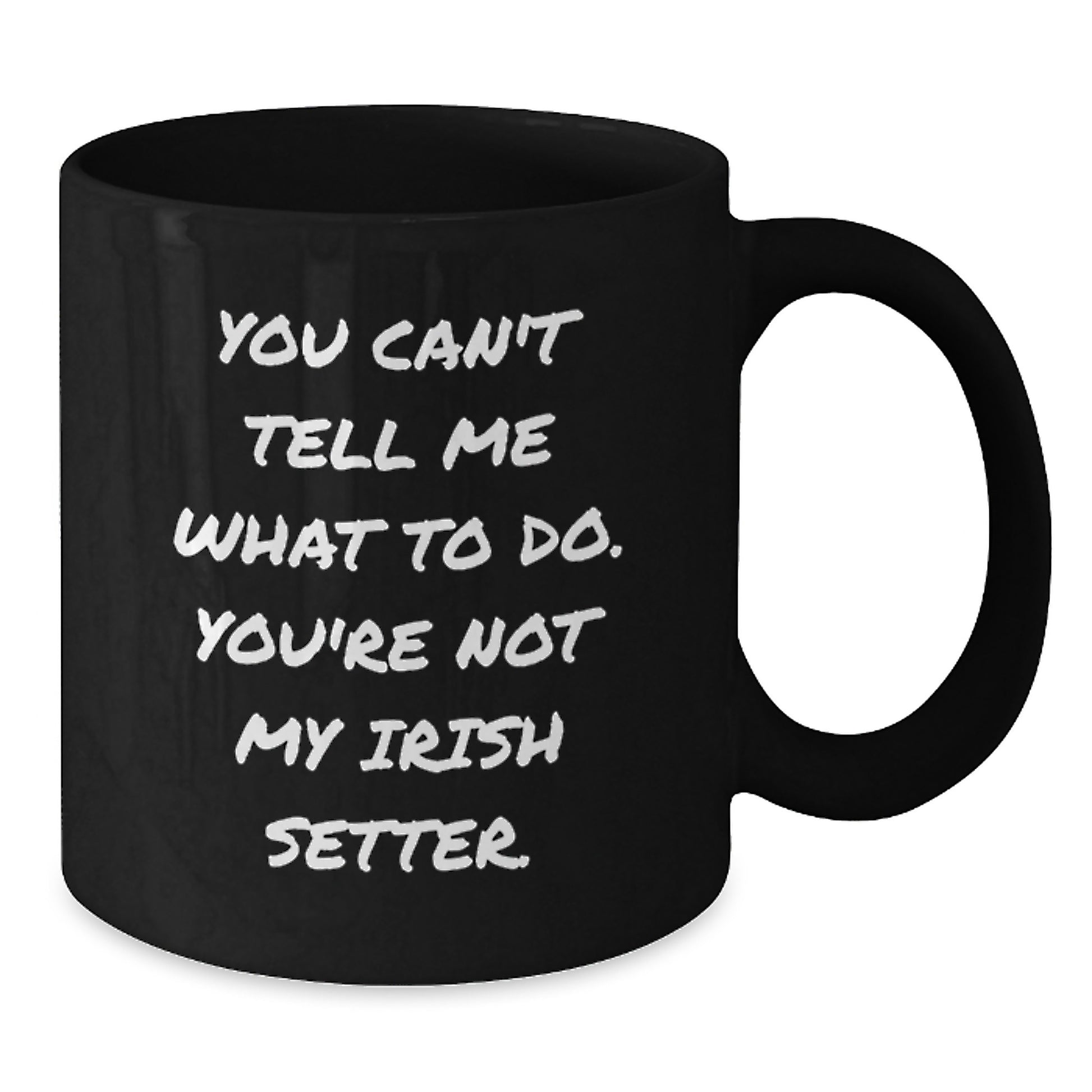 Funny Irish Setter Dog Gifts for Men, Women, Friends, or Family - Unique Black Coffee Mug, Birthday Unique Gifts from a Friend or Family Member - Additional